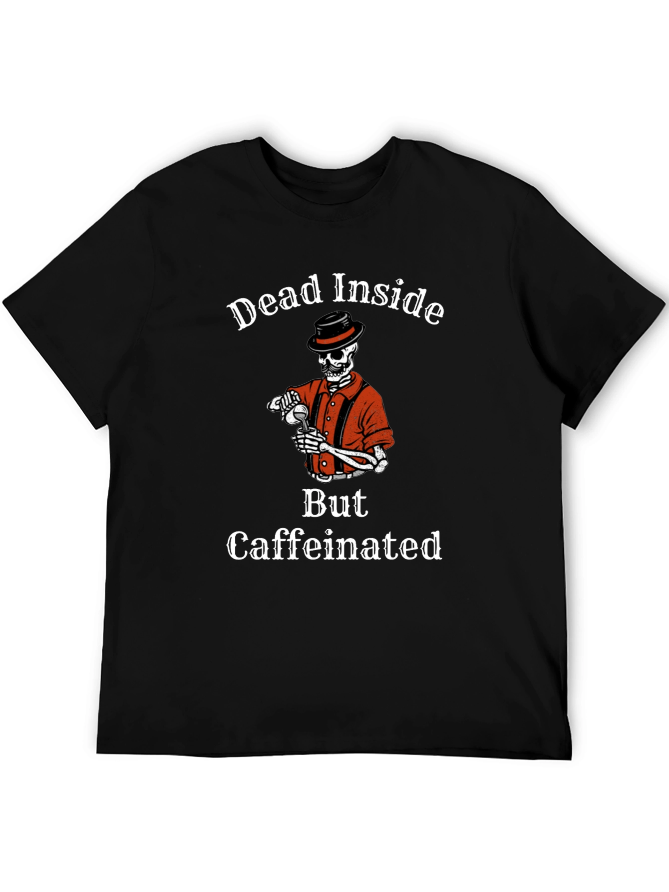 Dead Inside But Caffeinated Skeleton Graphic Tee