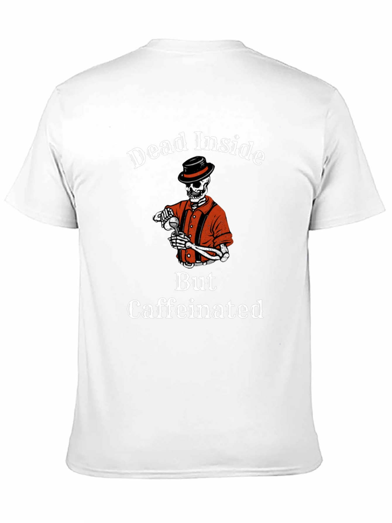 Dead Inside But Caffeinated Skeleton Graphic Tee