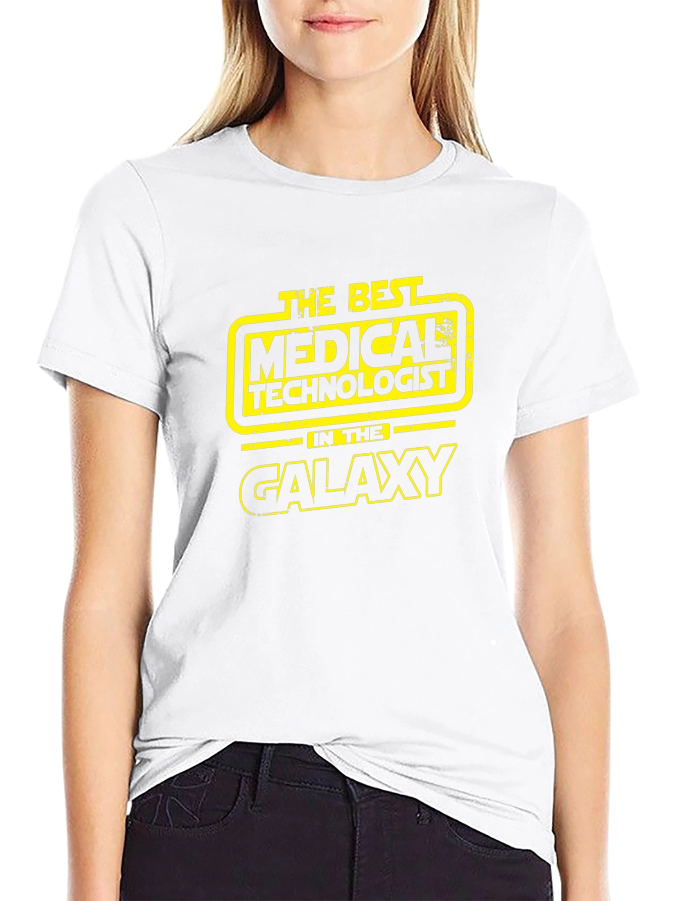 Medical Technologist T-Shirt - Galaxys Best