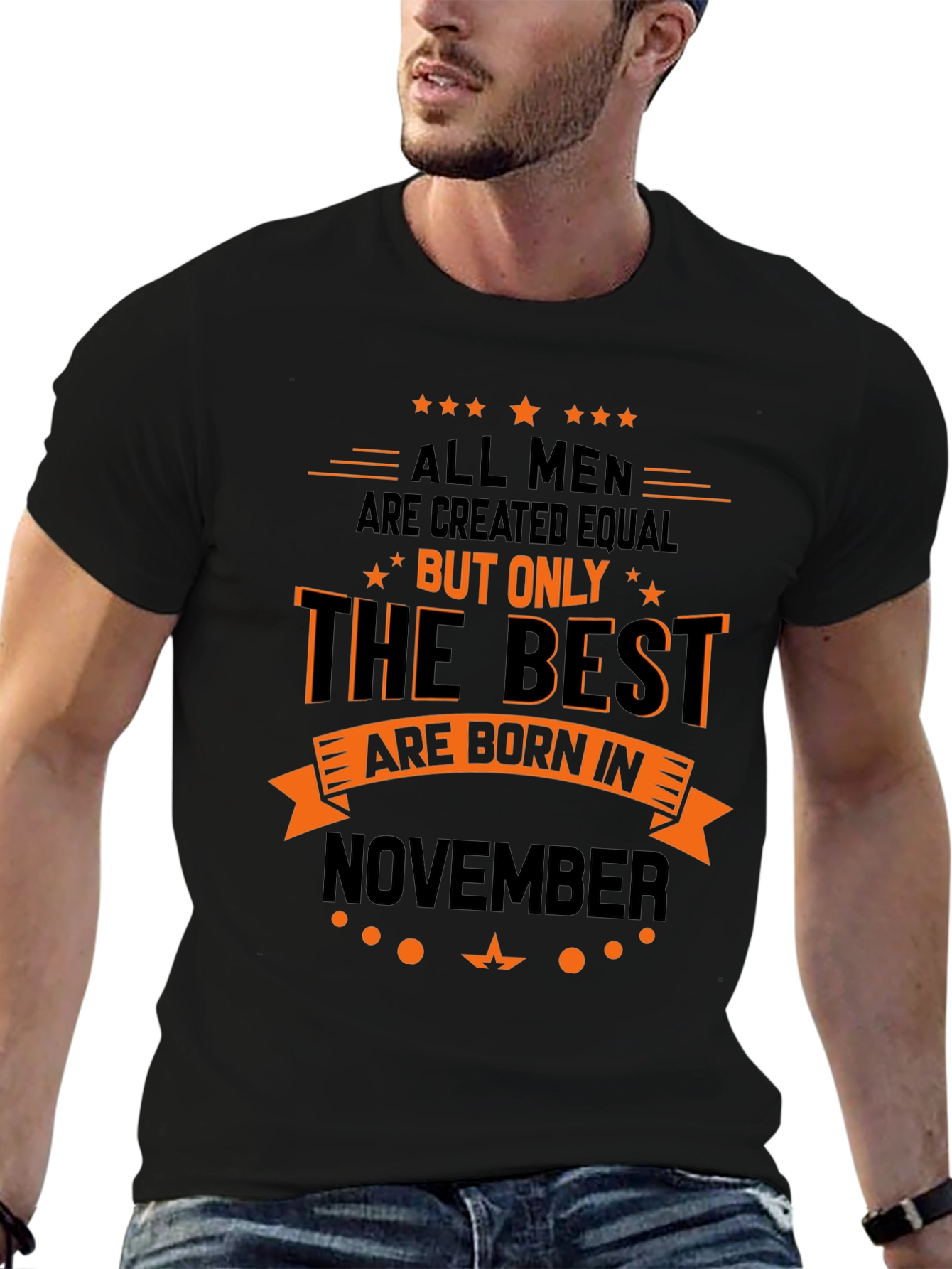 Best Men Born in November - Graphic T-Shirt
