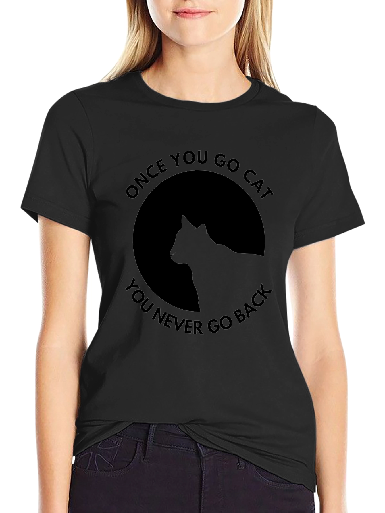 Once You Go Cat Black T-Shirt