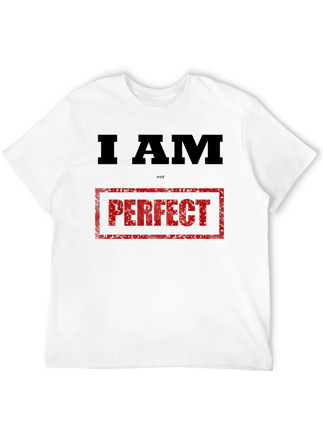 I AM Not Perfect Graphic Tee