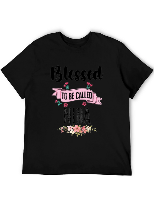 Blessed to Be Called Nina T-Shirt