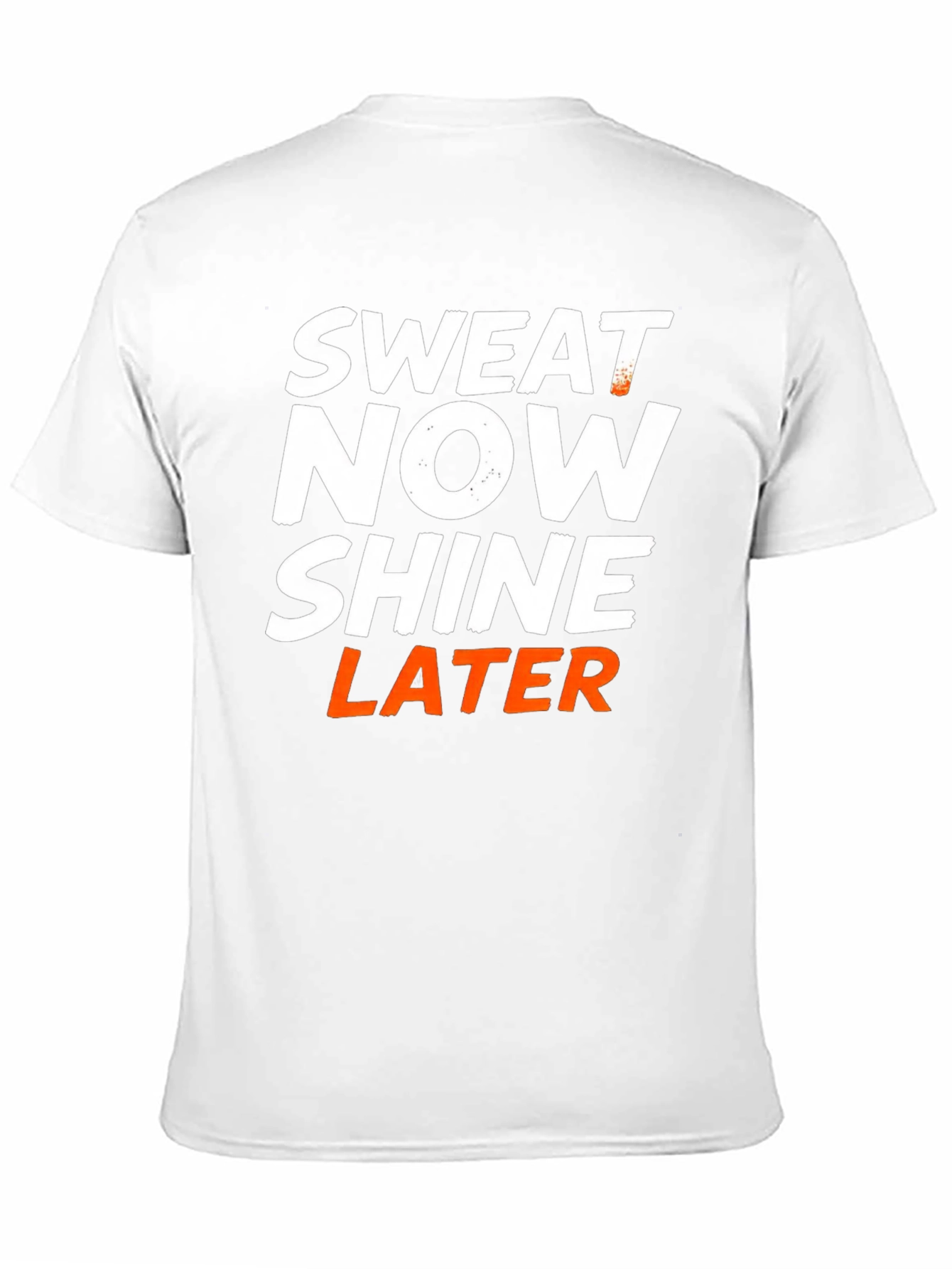 Sweat Now Shine Later Mens Black Graphic T-Shirt