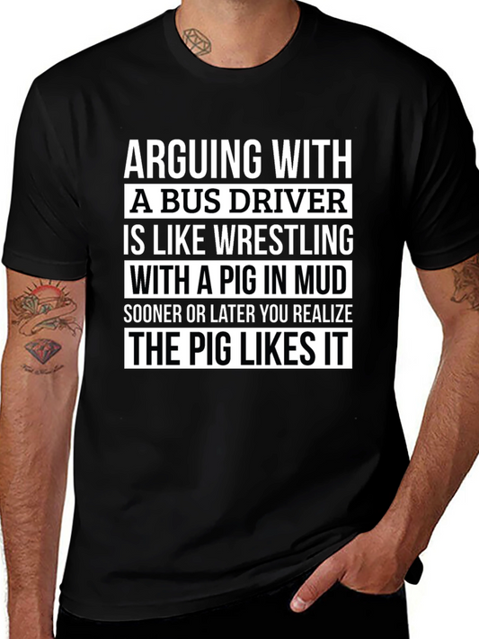 Bus Driver Pig Wrestling Graphic Tee