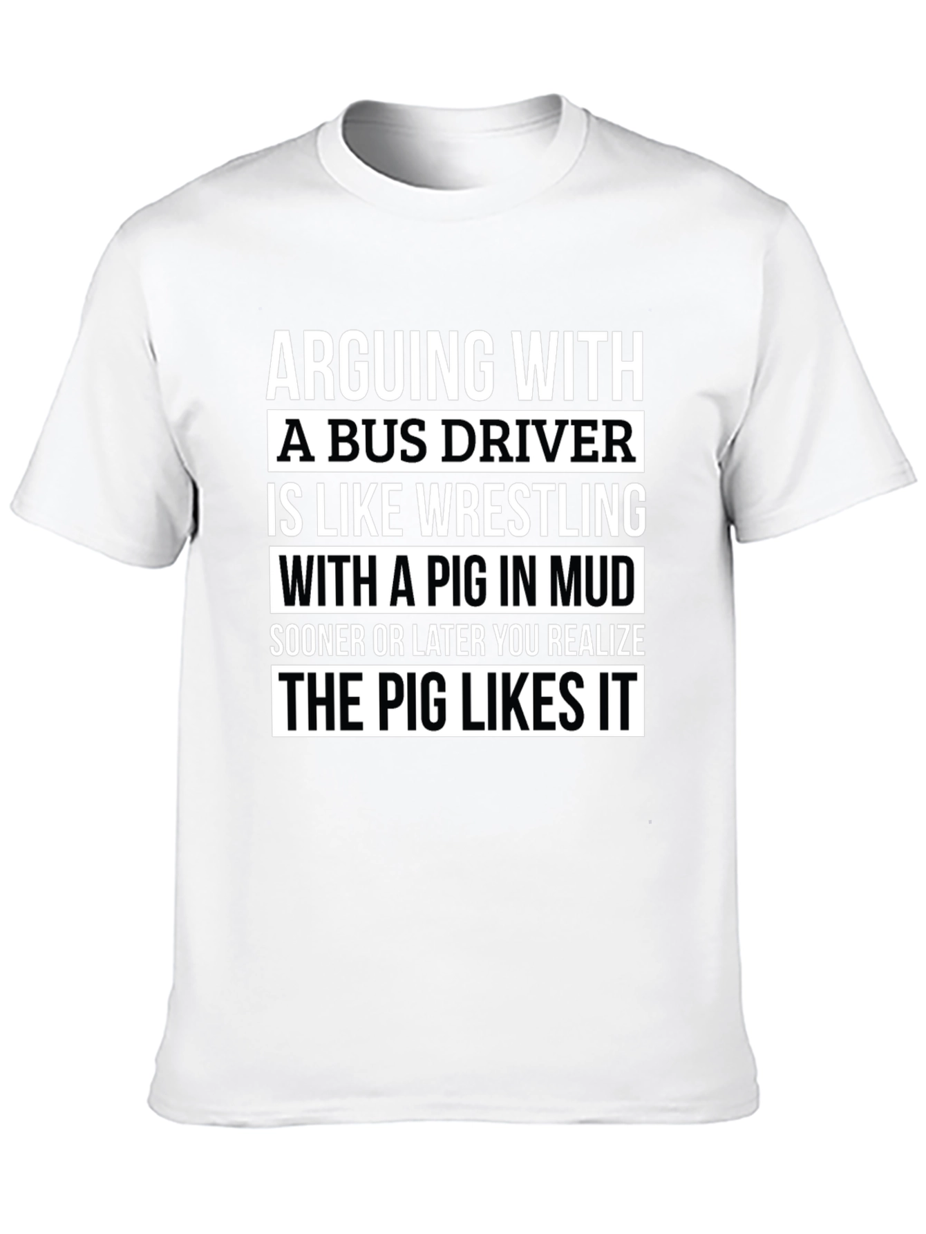 Bus Driver Pig Wrestling Graphic Tee