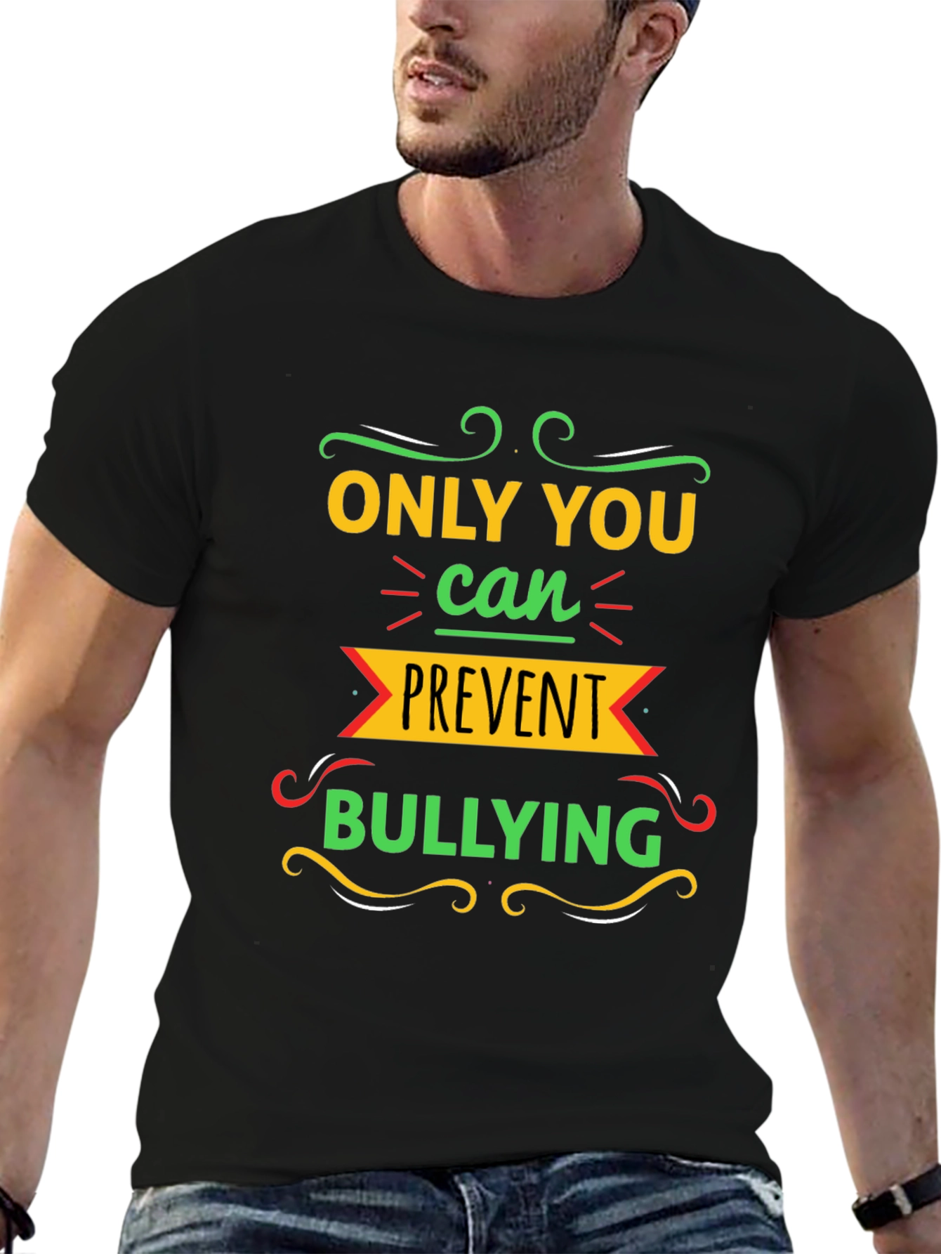 Only You Can Prevent Bullying Graphic Tee