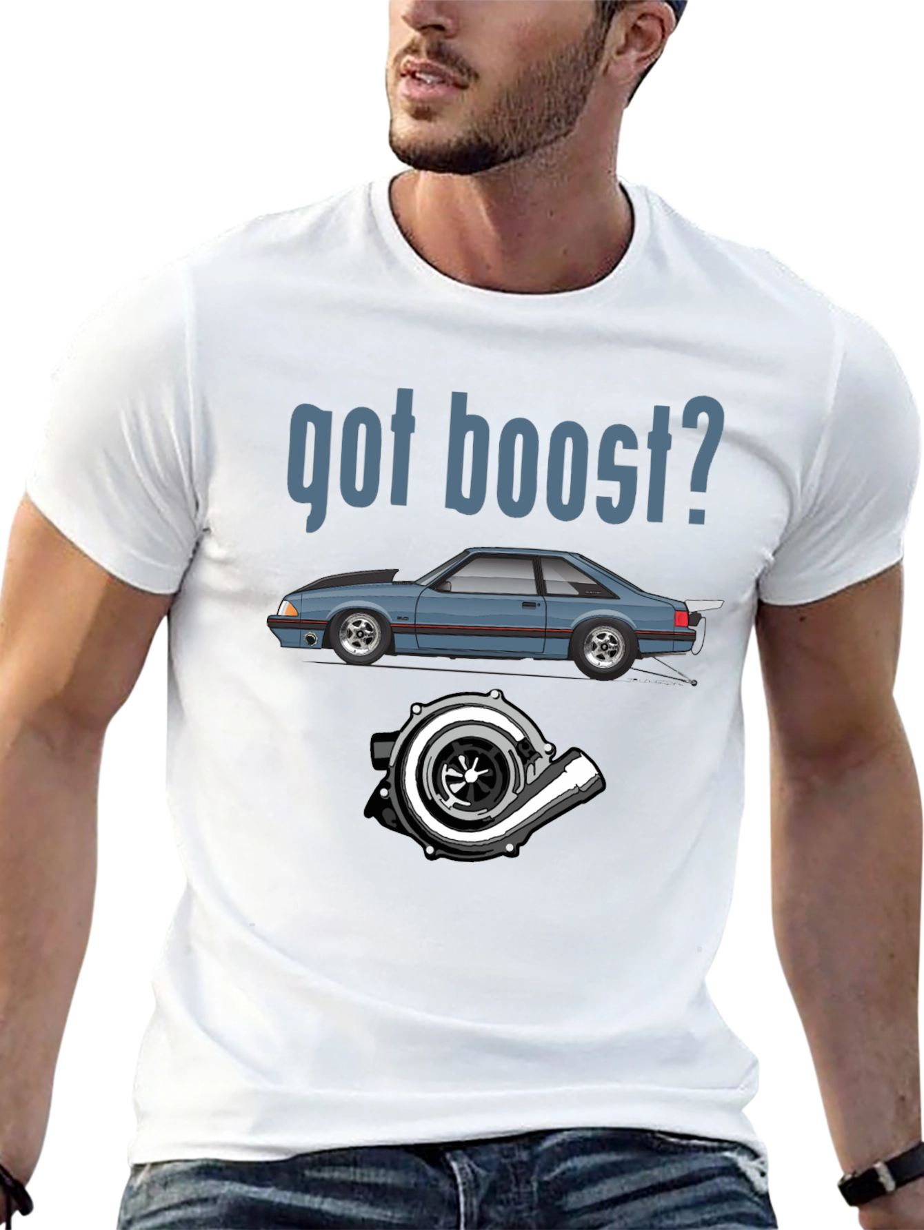 Got Boost T-Shirt - Car Turbo Design