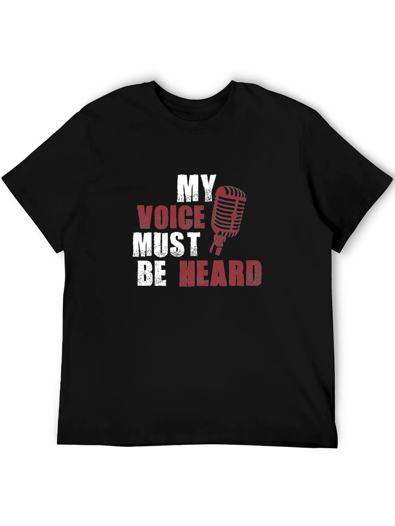 My Voice Must Be Heard Graphic T-Shirt