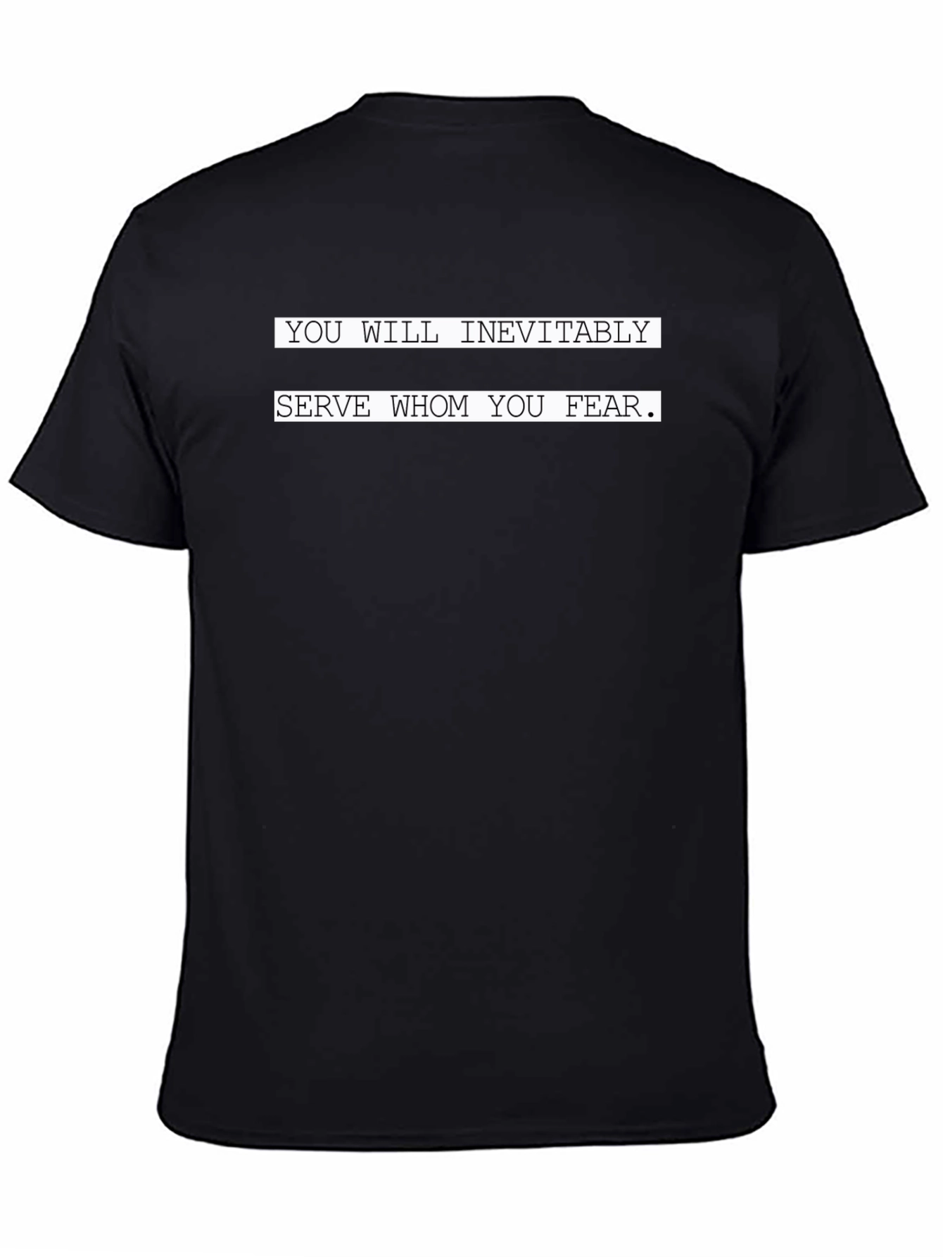 Fear Serves T-Shirt