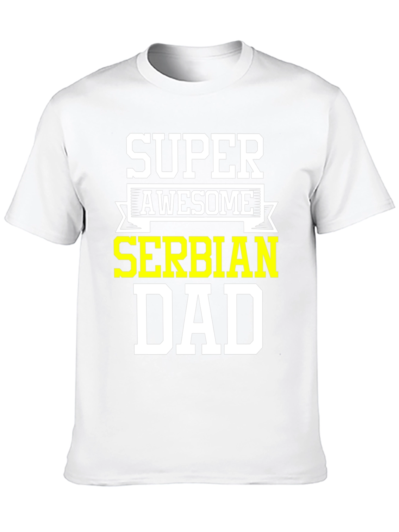 Super Awesome Serbian Dad T-Shirt