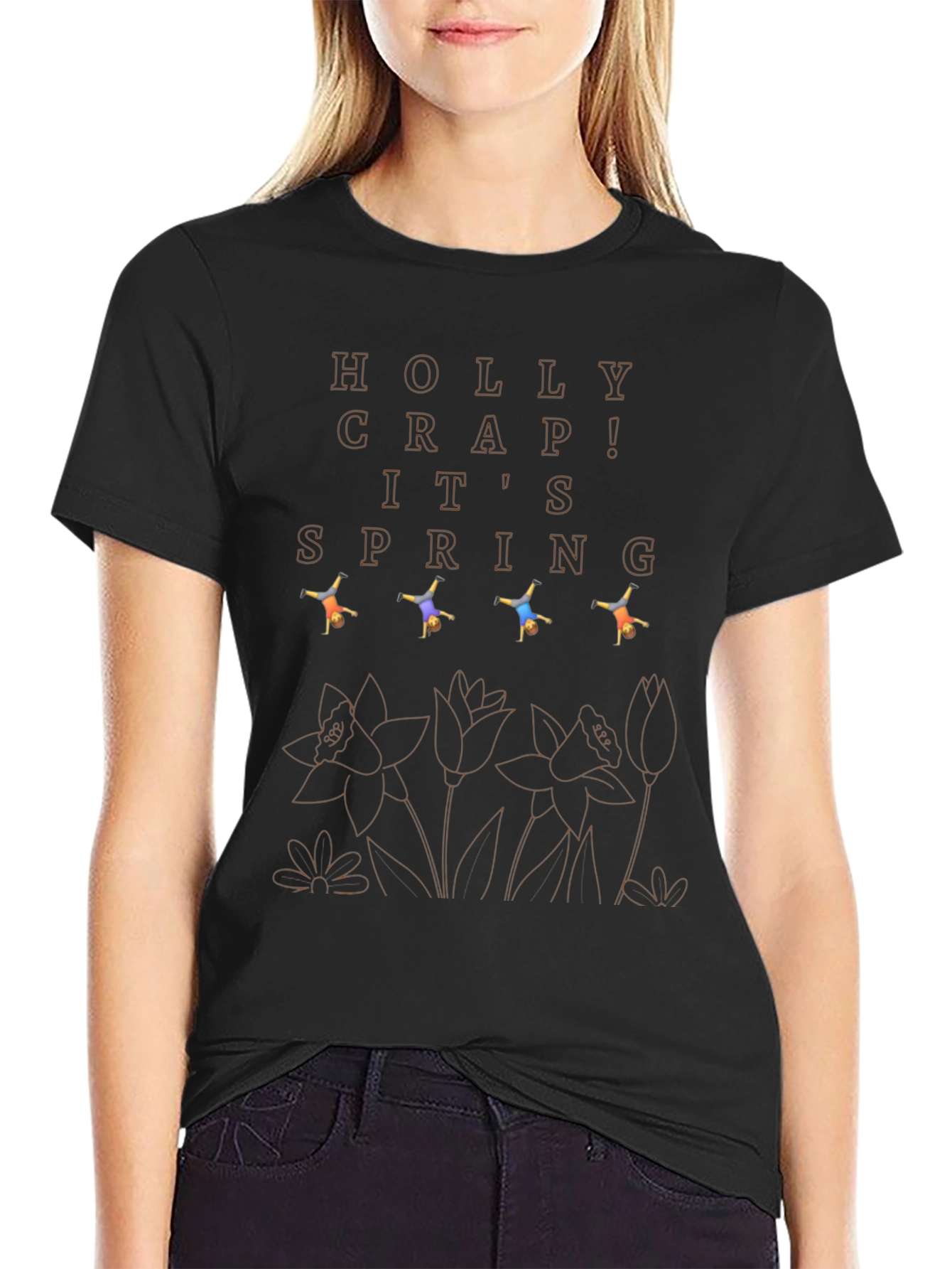 Holly Crap! Its Spring T-Shirt