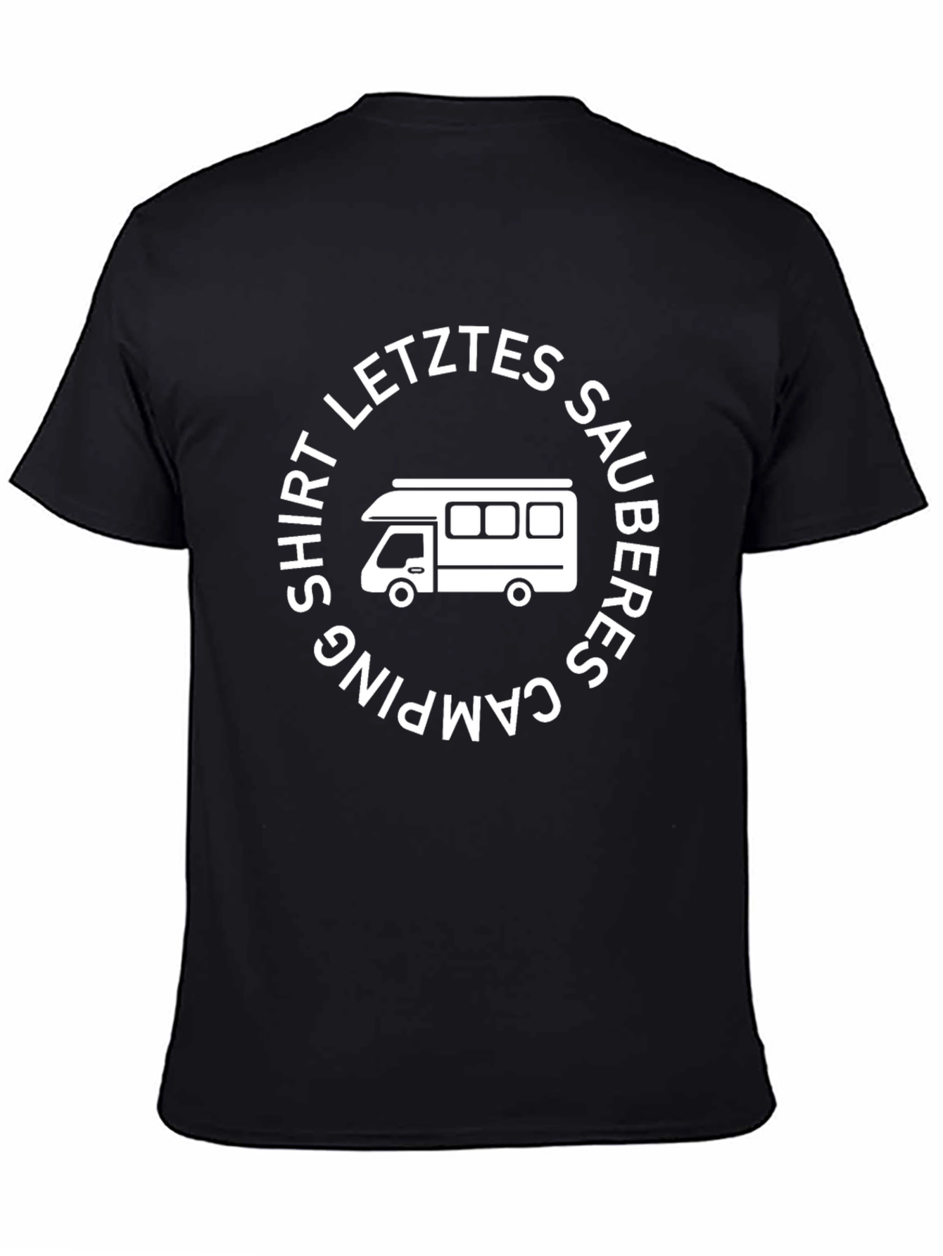 Camping Shirt - Letztes Sauberes Camping Shirt