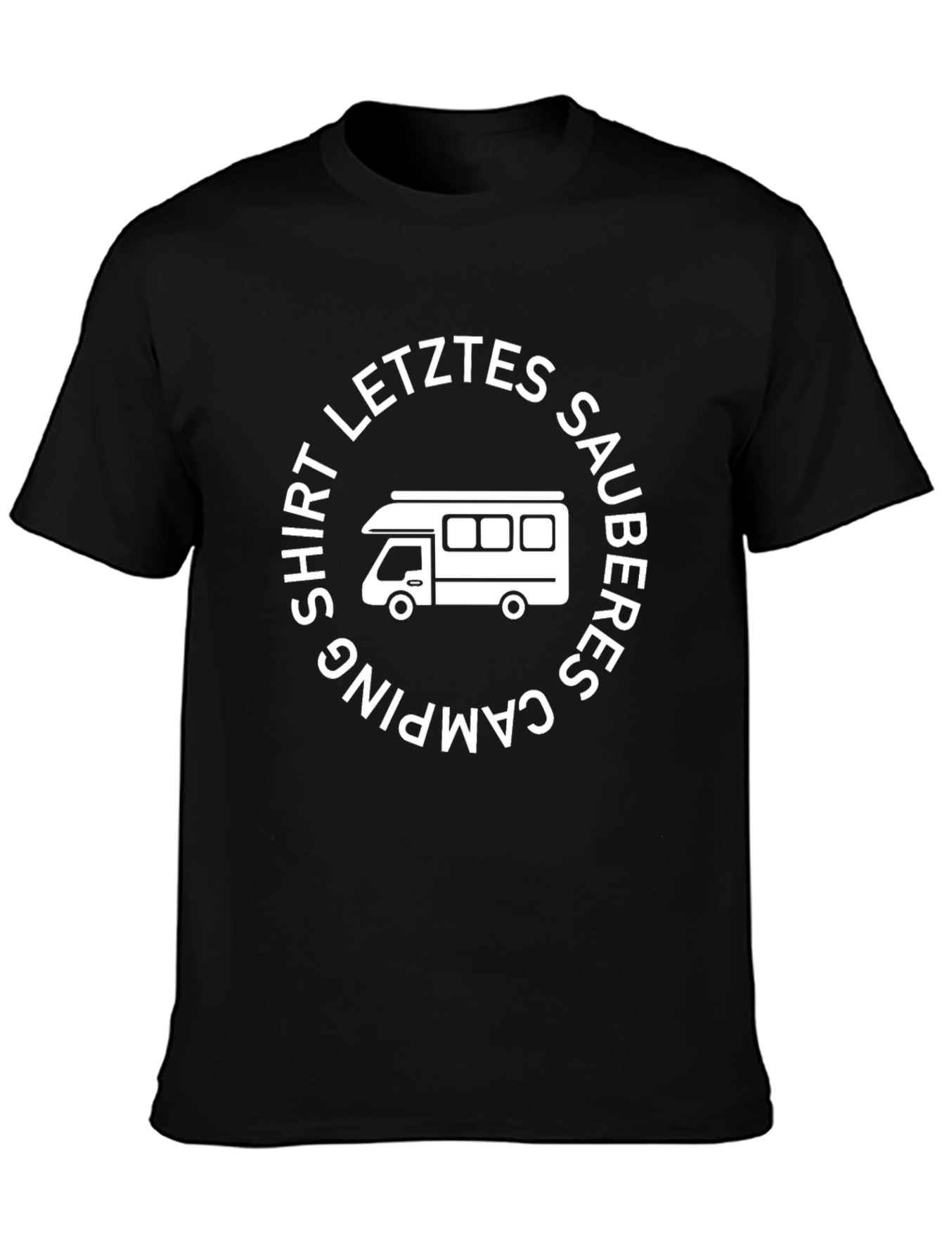 Camping Shirt - Letztes Sauberes Camping Shirt