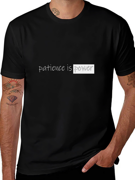Patience is Power Black T-Shirt
