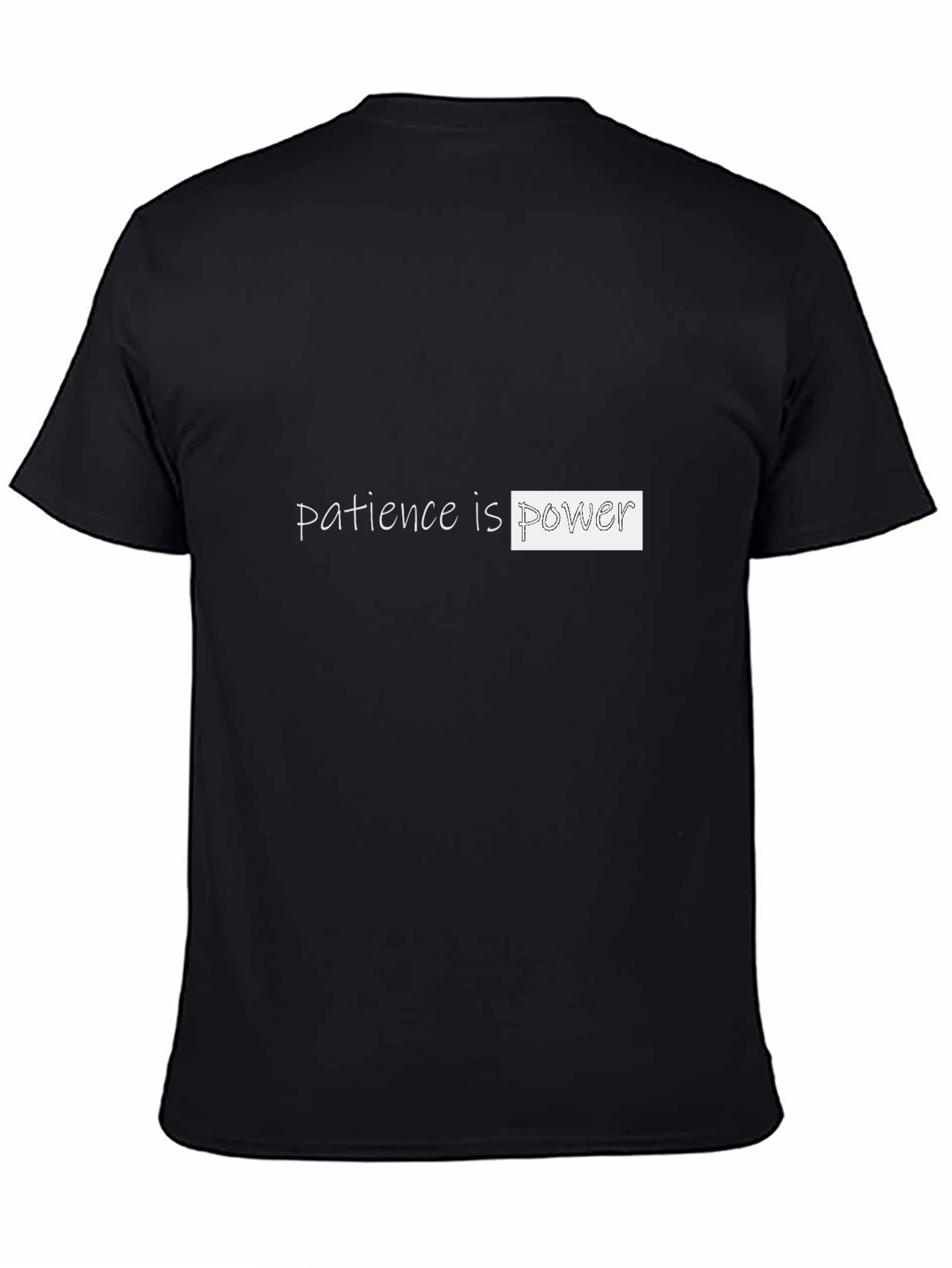 Patience is Power Black T-Shirt