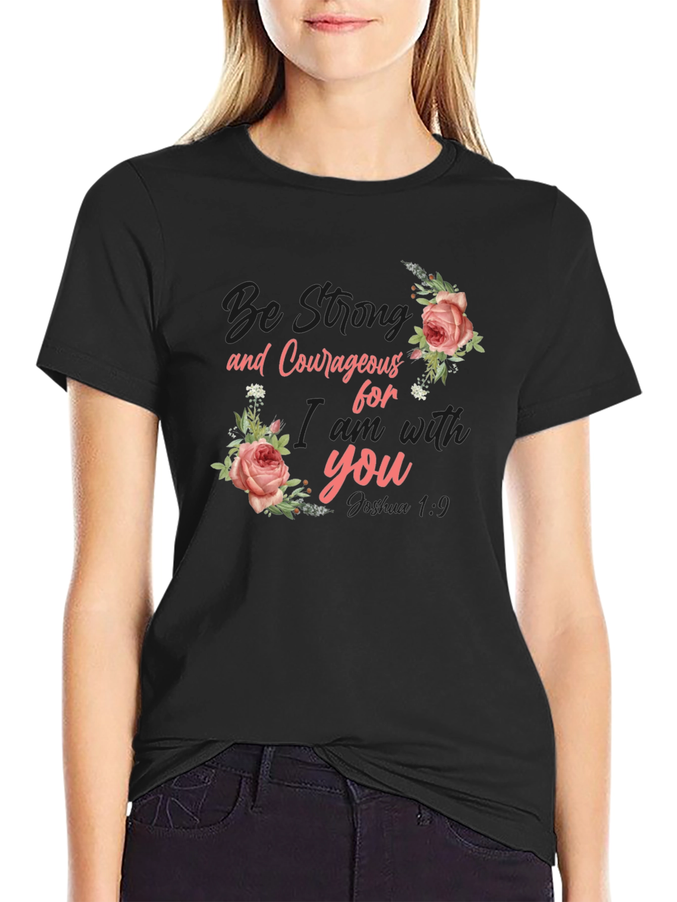 Be Strong Floral Graphic T-Shirt - Inspirational Tee