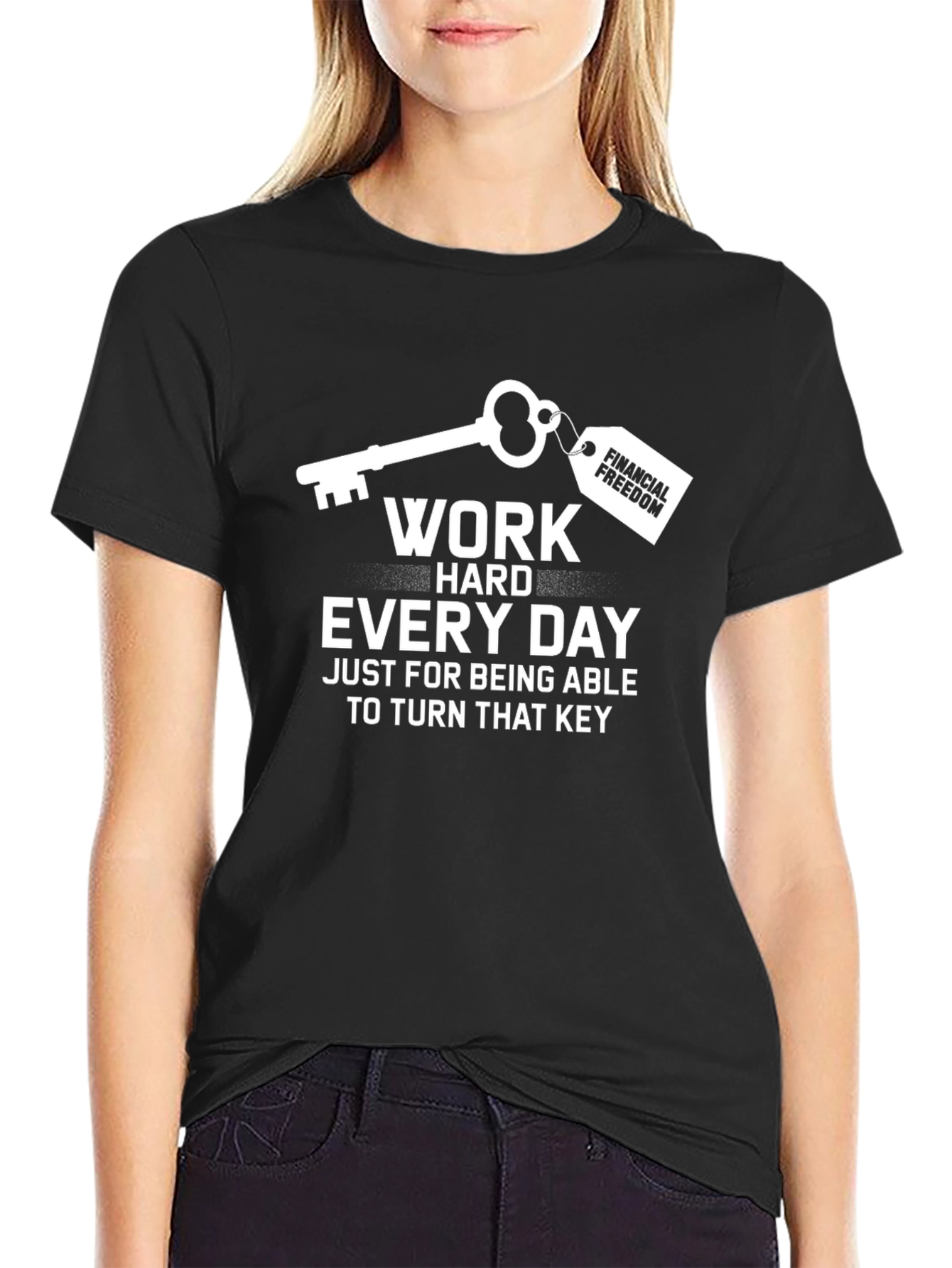 Work Hard for Financial Freedom T-Shirt