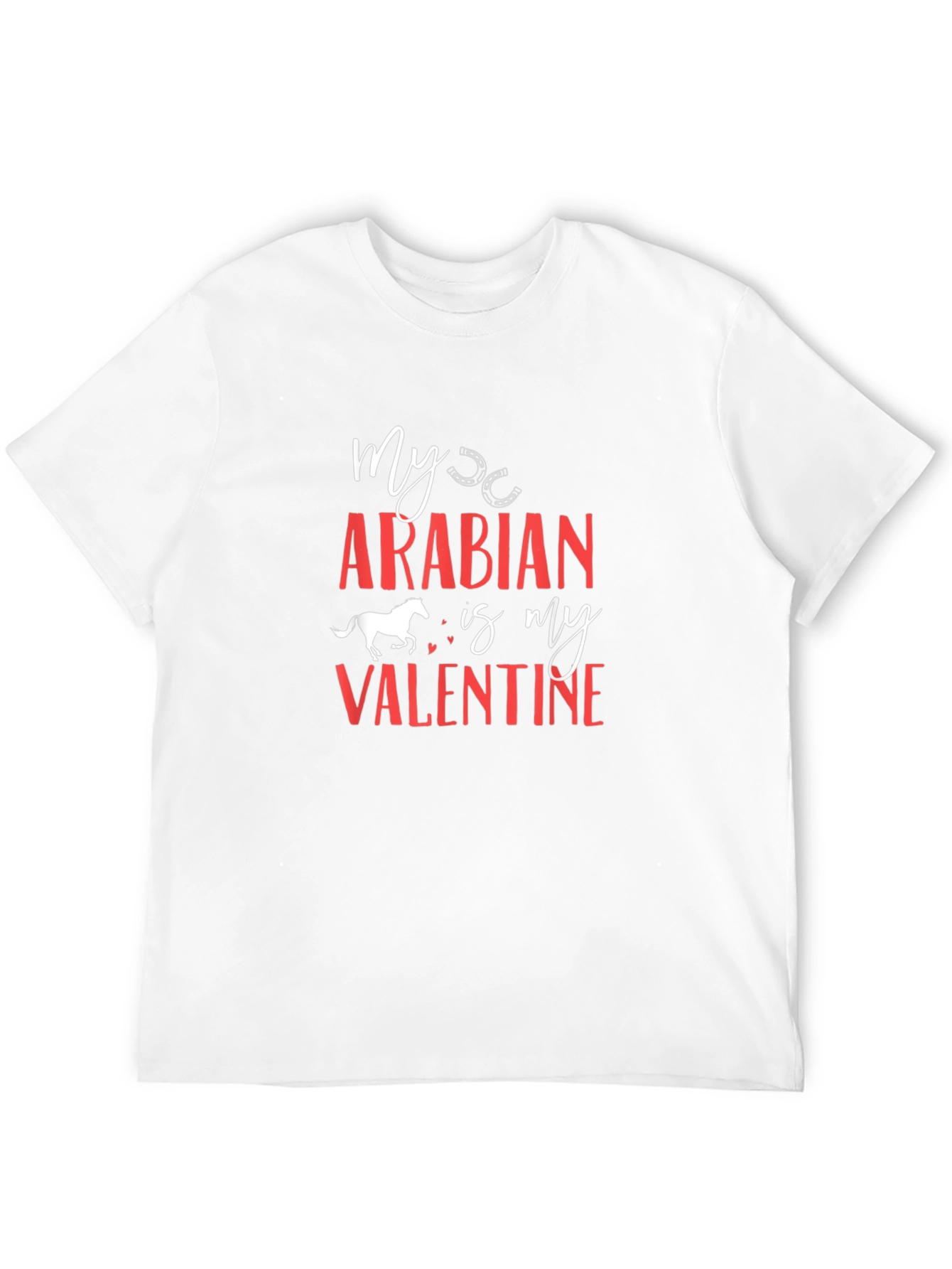 My Arabian Is My Valentine Graphic Tee
