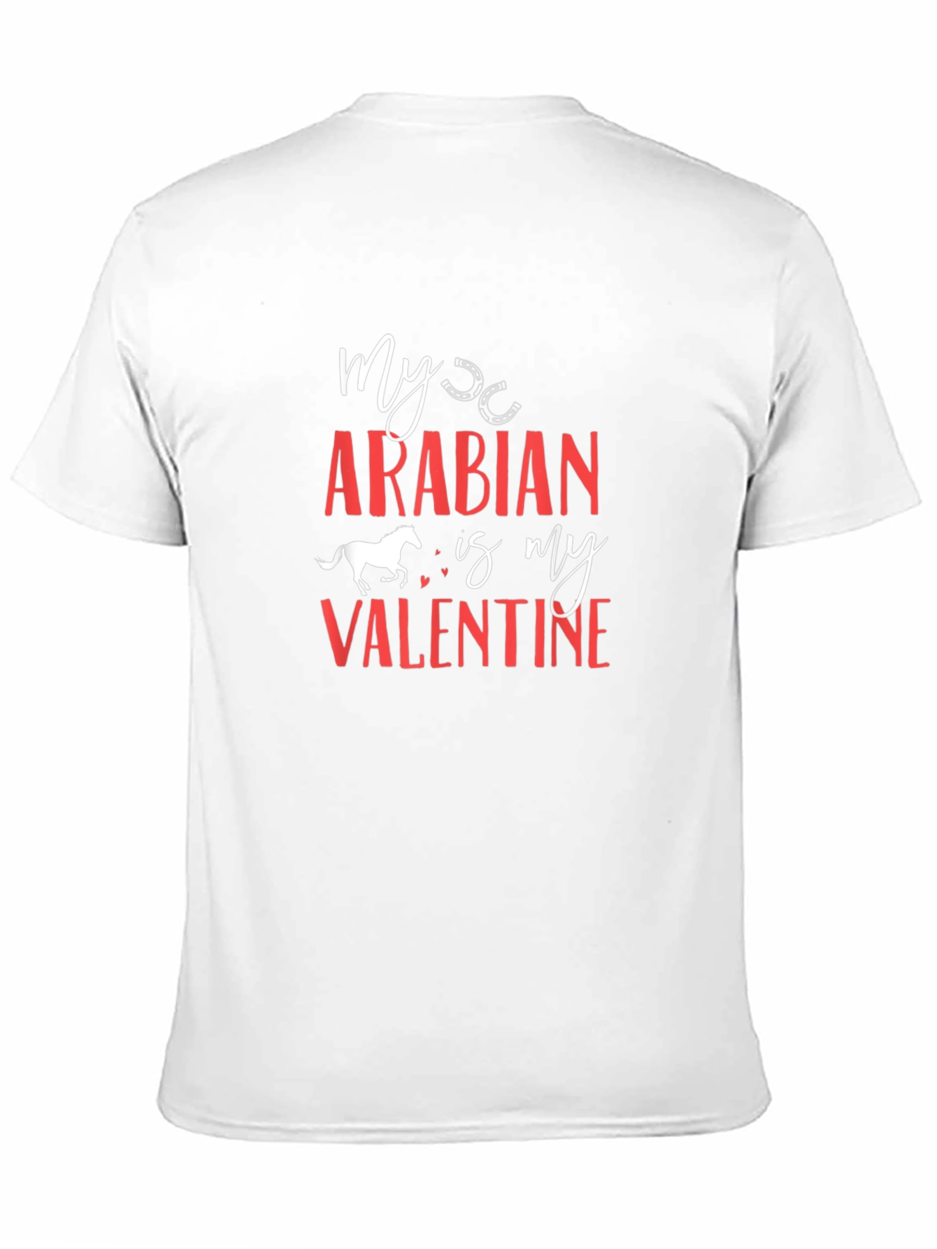My Arabian Is My Valentine Graphic Tee