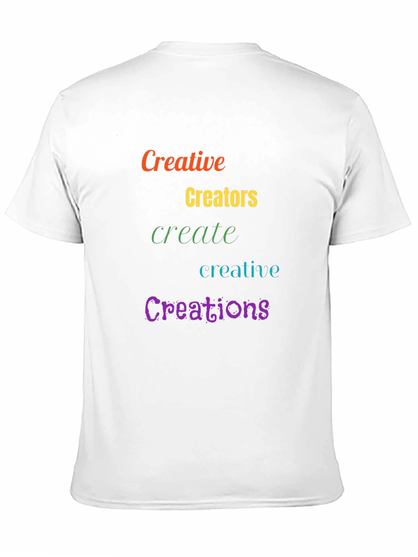 Creative Creations T-Shirt