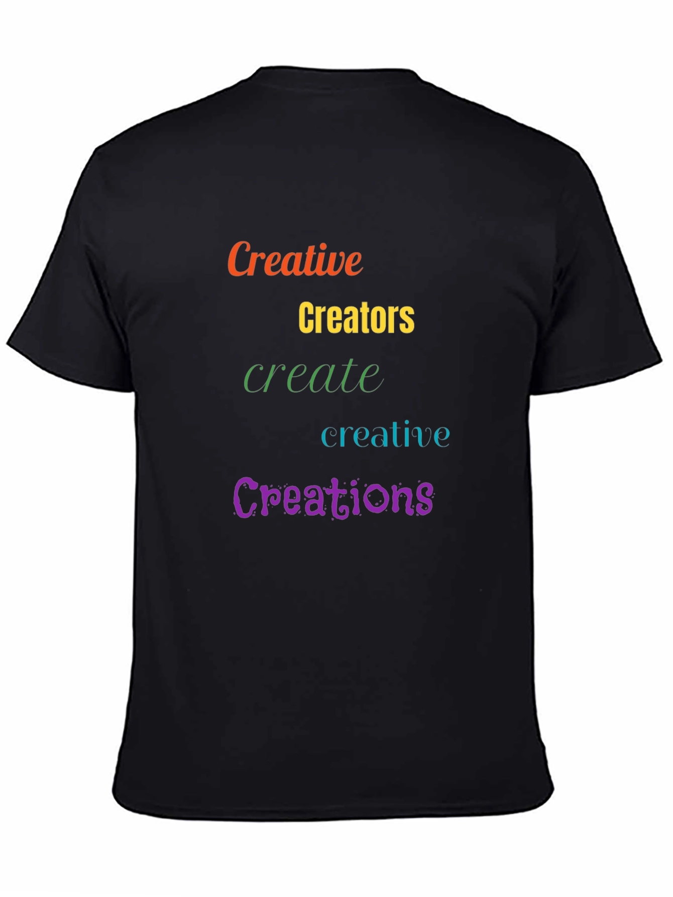 Creative Creations T-Shirt