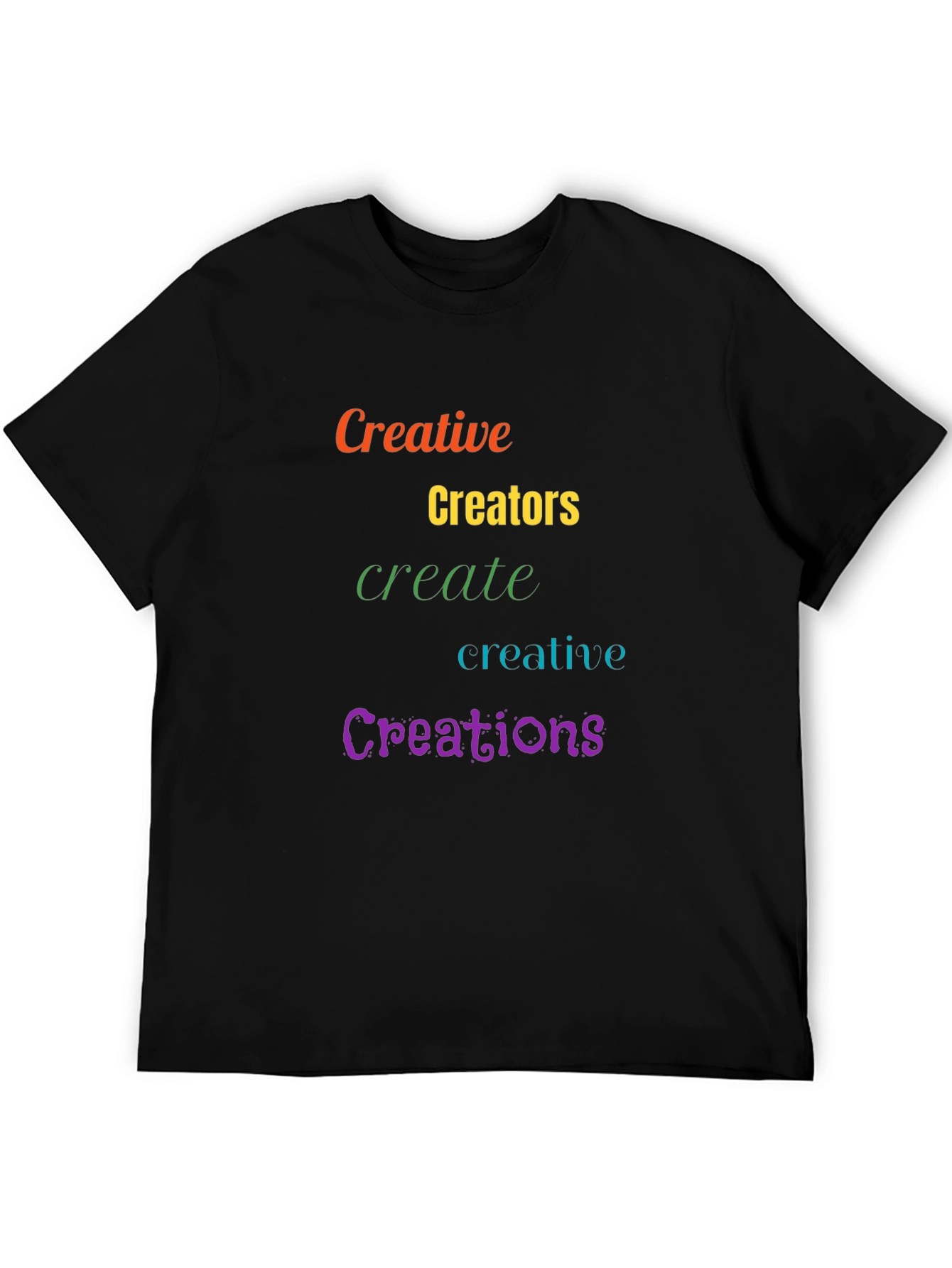 Creative Creations T-Shirt