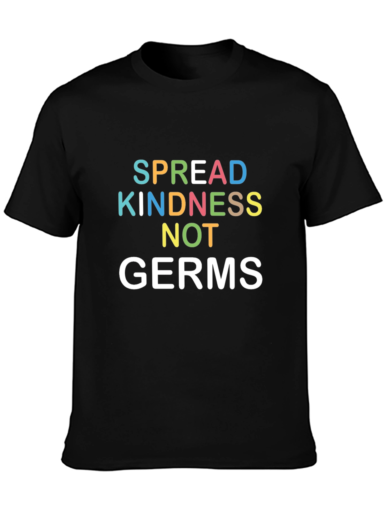 Spread Kindness Not Germs Graphic T-Shirt