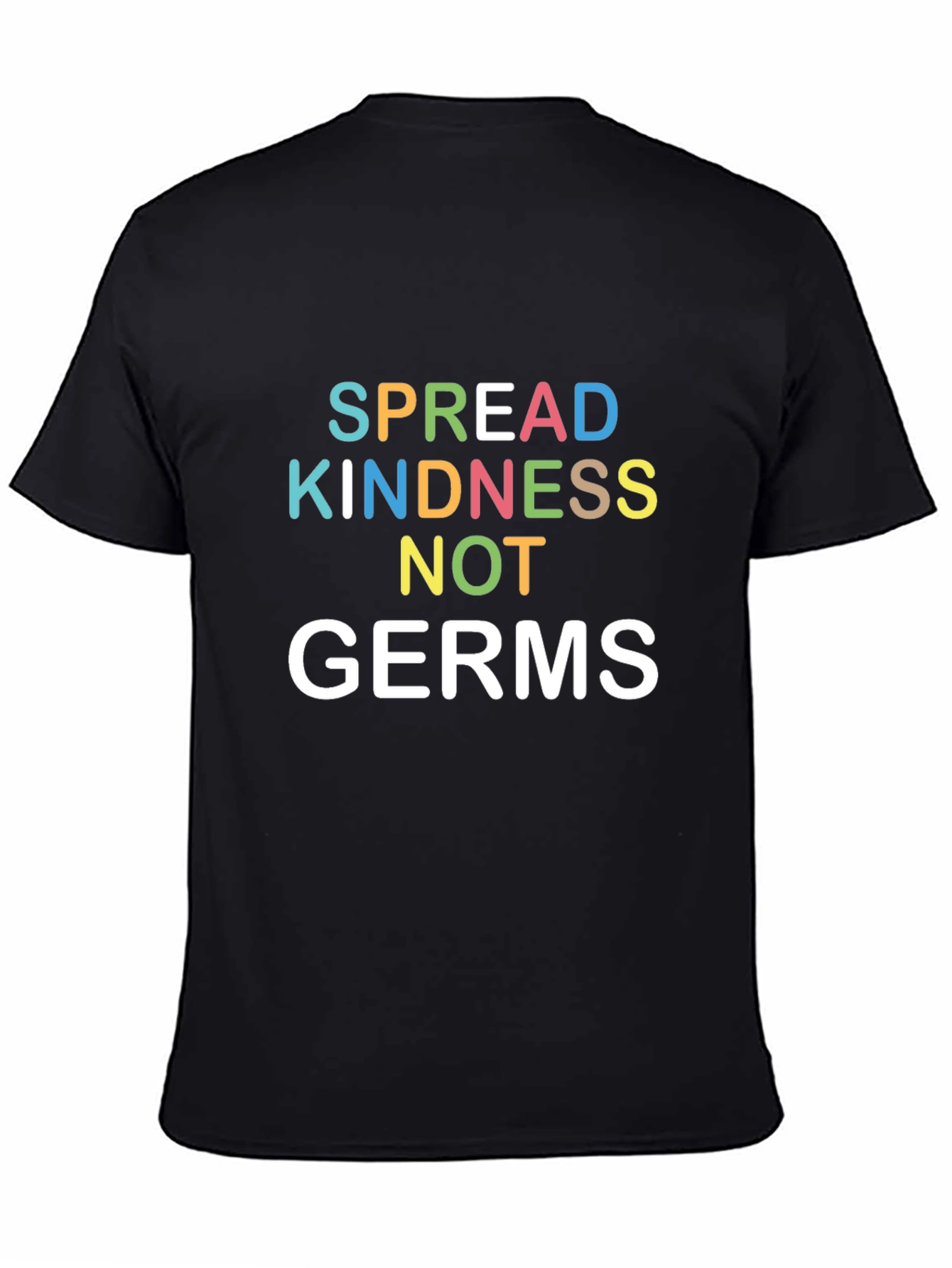 Spread Kindness Not Germs Graphic T-Shirt