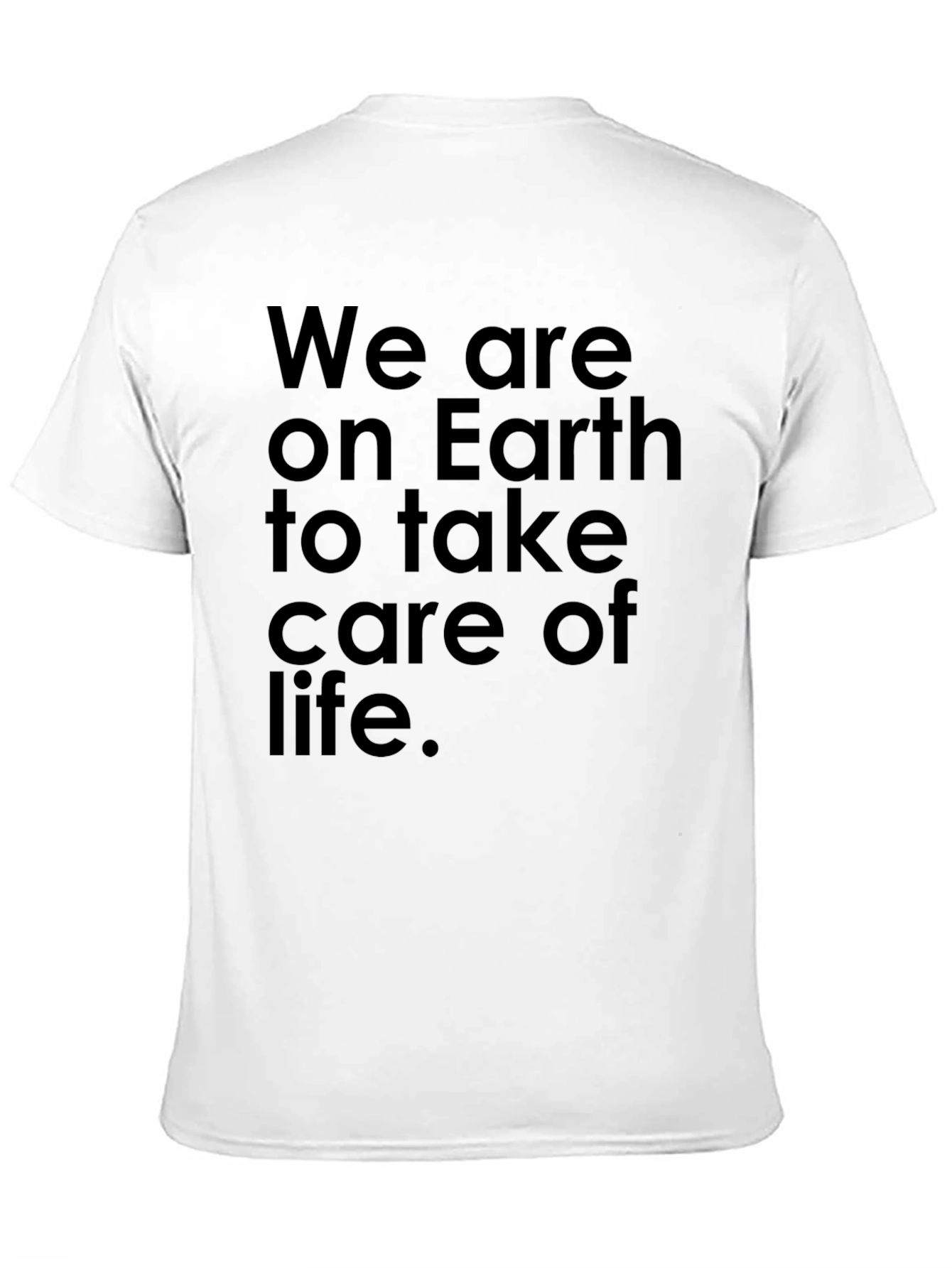 Inspirational Earth Care T-Shirt