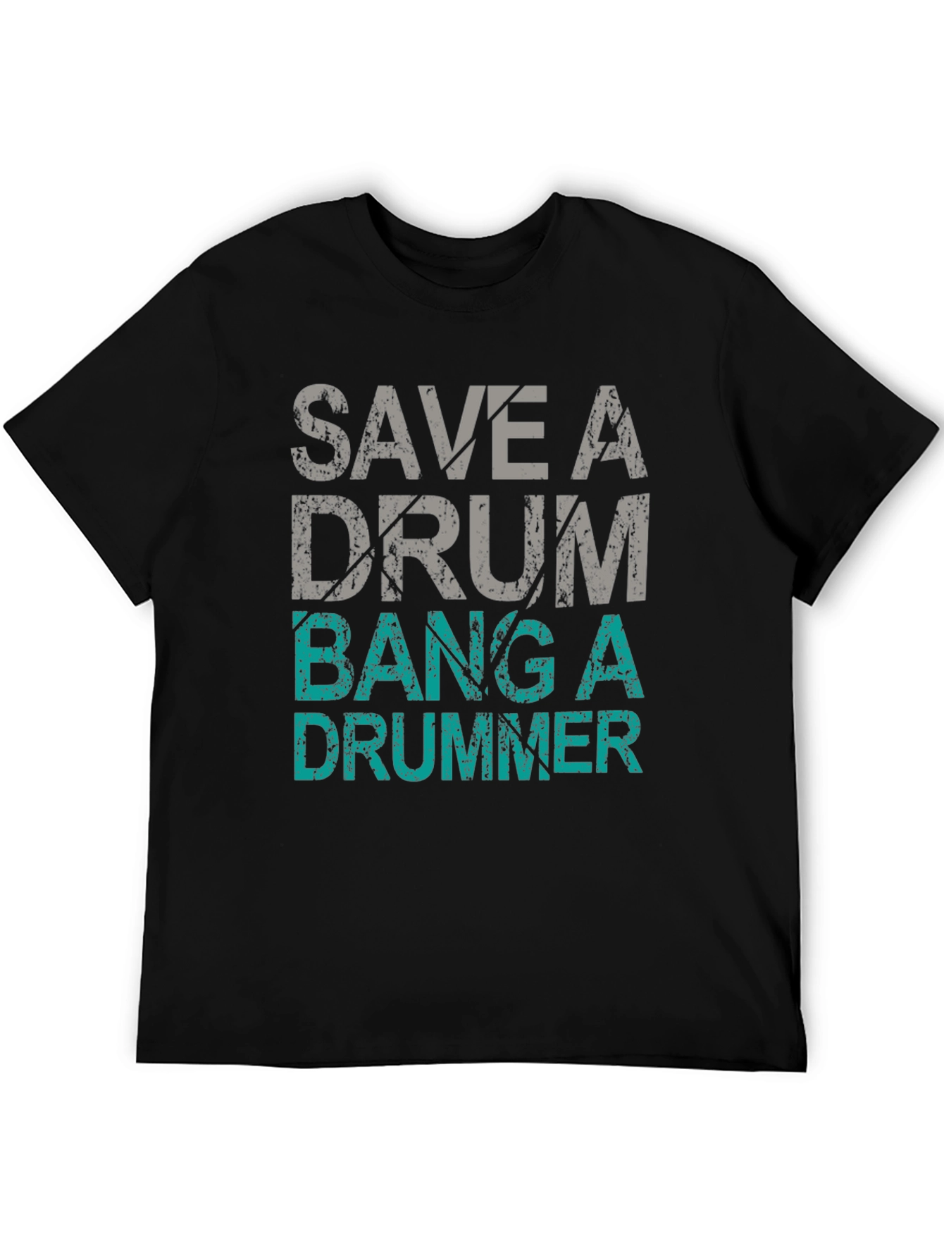 Save A Drum Bang A Drummer Black Graphic T-Shirt
