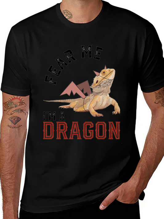 Fear Me Im A Dragon Bearded Dragon T-Shirt