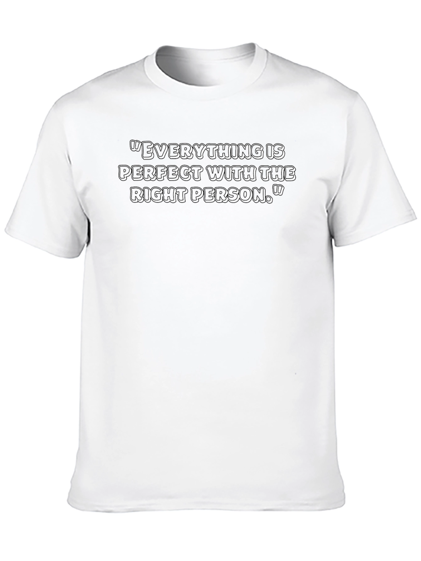 Perfect With the Right Person Black T-Shirt
