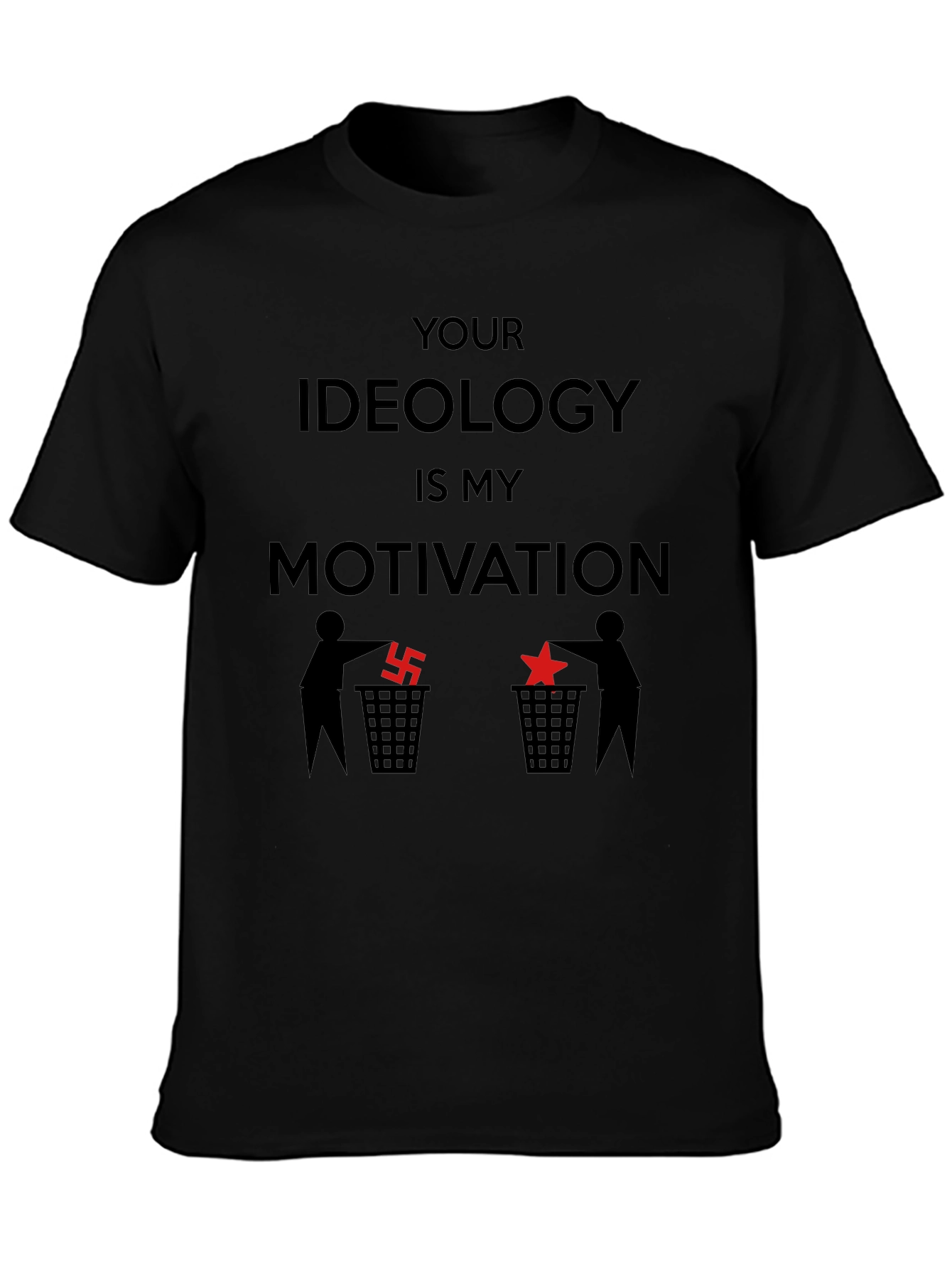 Ideology Motivation T-Shirt