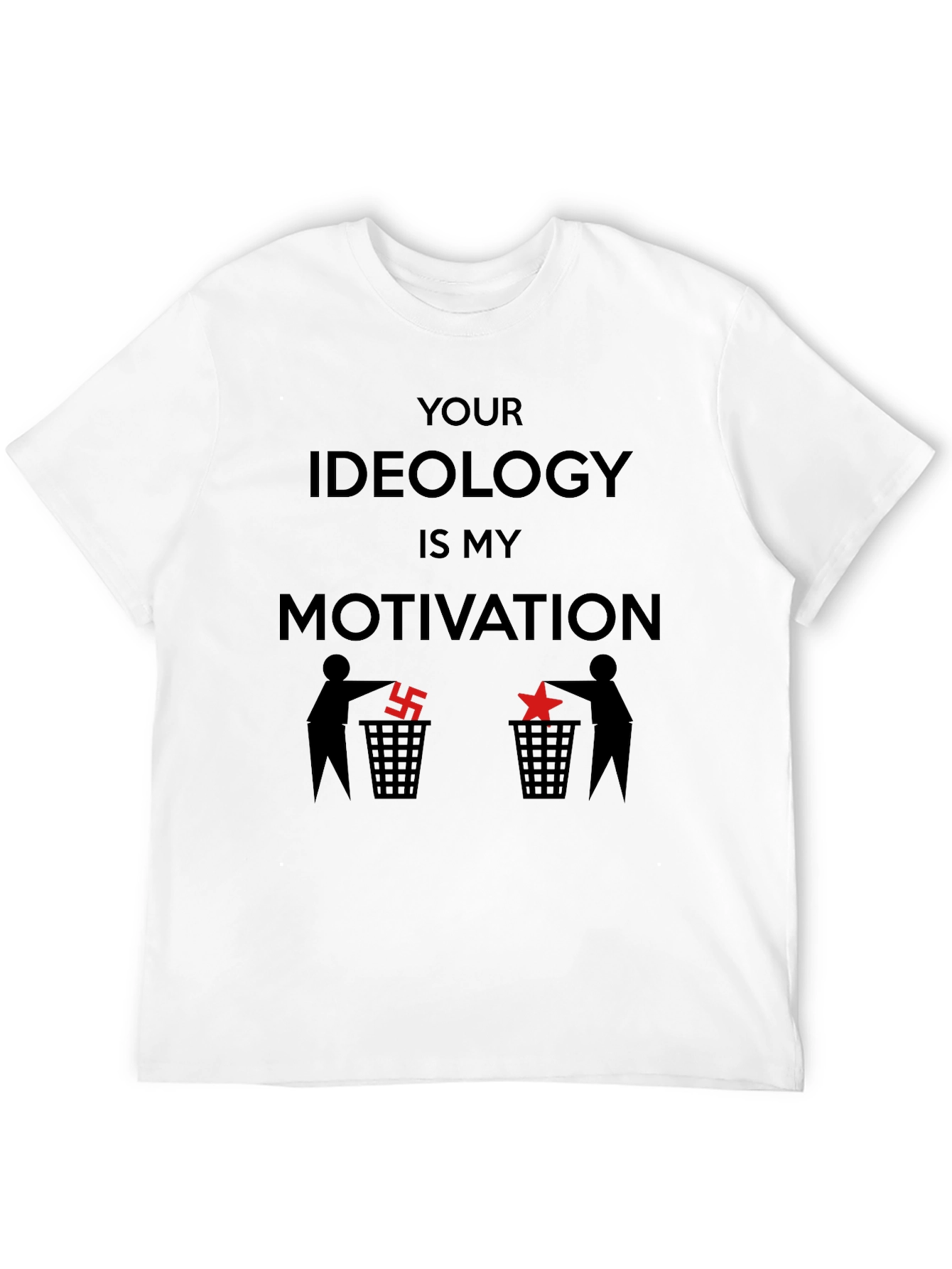 Ideology Motivation T-Shirt