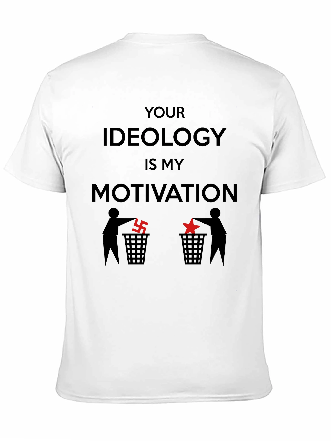 Ideology Motivation T-Shirt