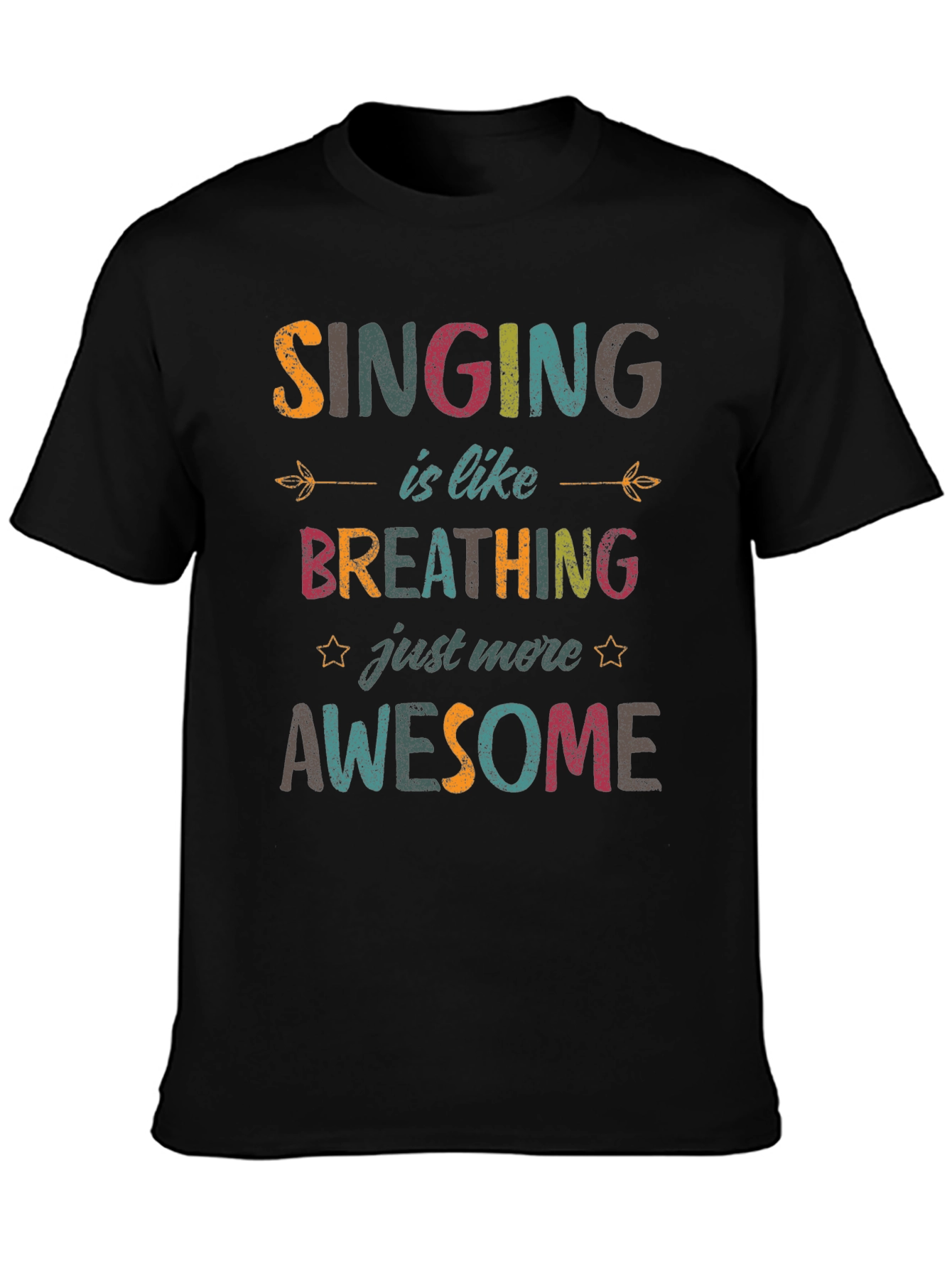 Singing is Like Breathing T-Shirt