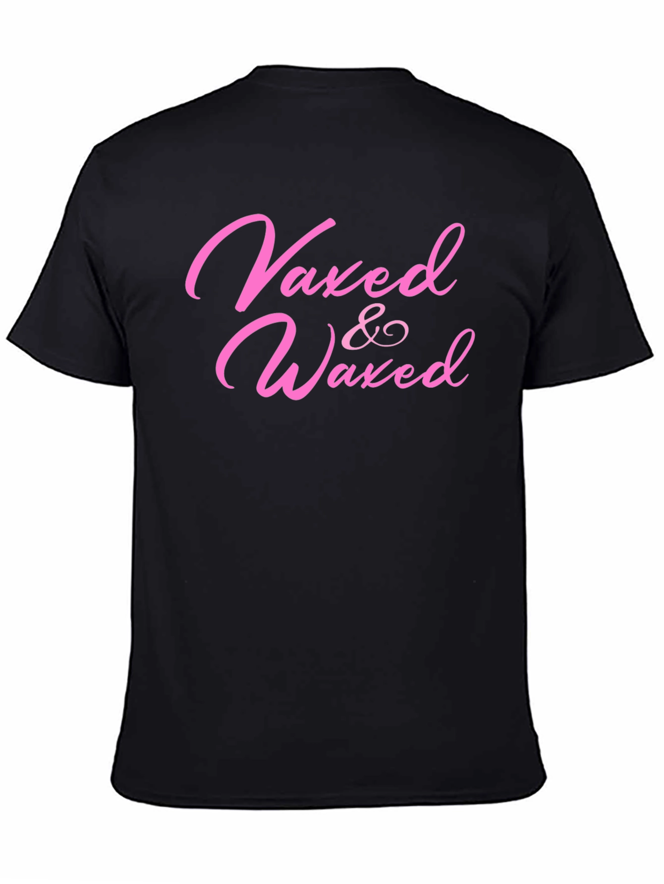 Vaxed & Waxed T-Shirt - Funny Vaccine Tee
