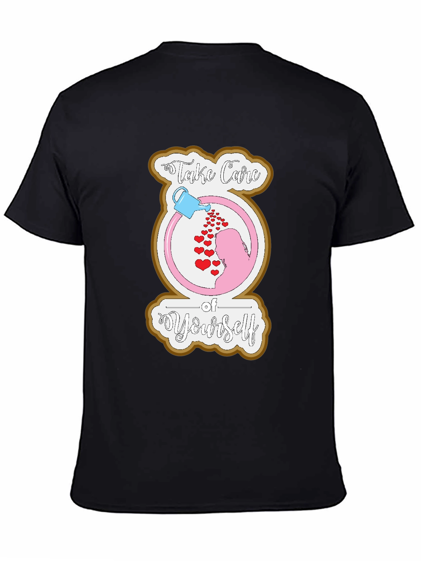 Take Care of Yourself Graphic T-Shirt