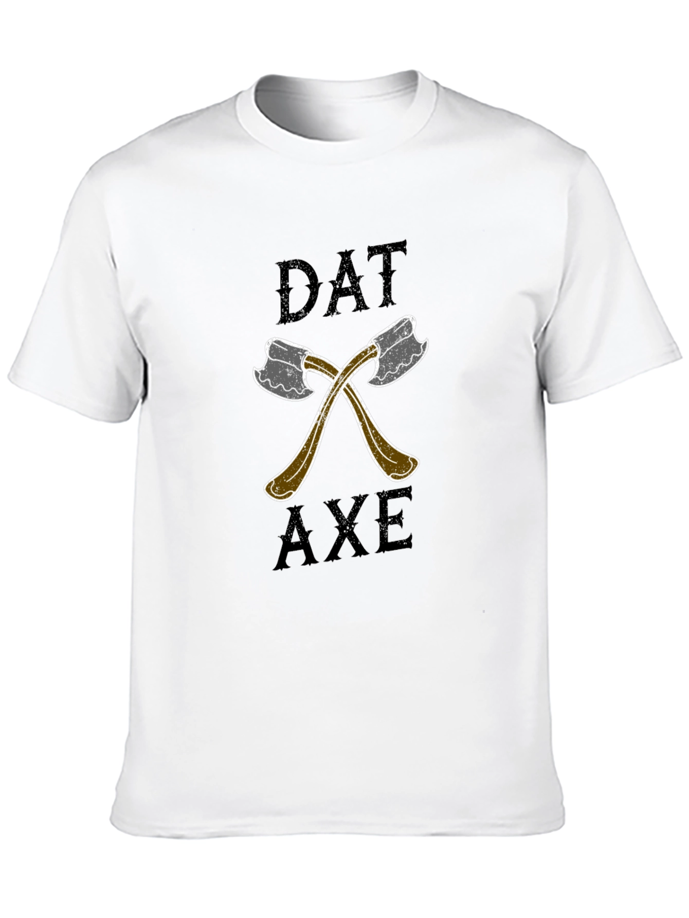 Dat Axe T-Shirt - Lumberjack Style Graphic Tee
