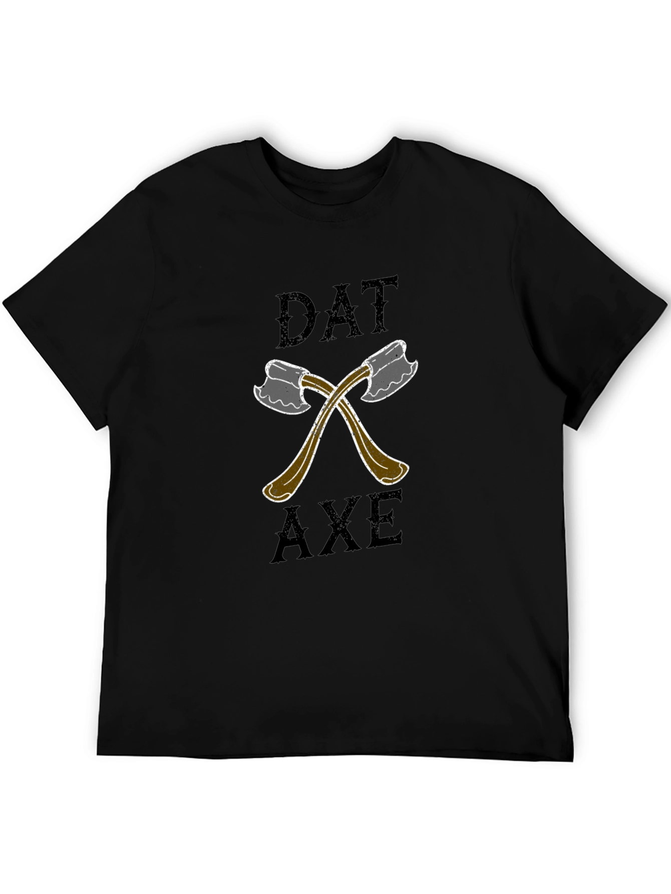 Dat Axe T-Shirt - Lumberjack Style Graphic Tee