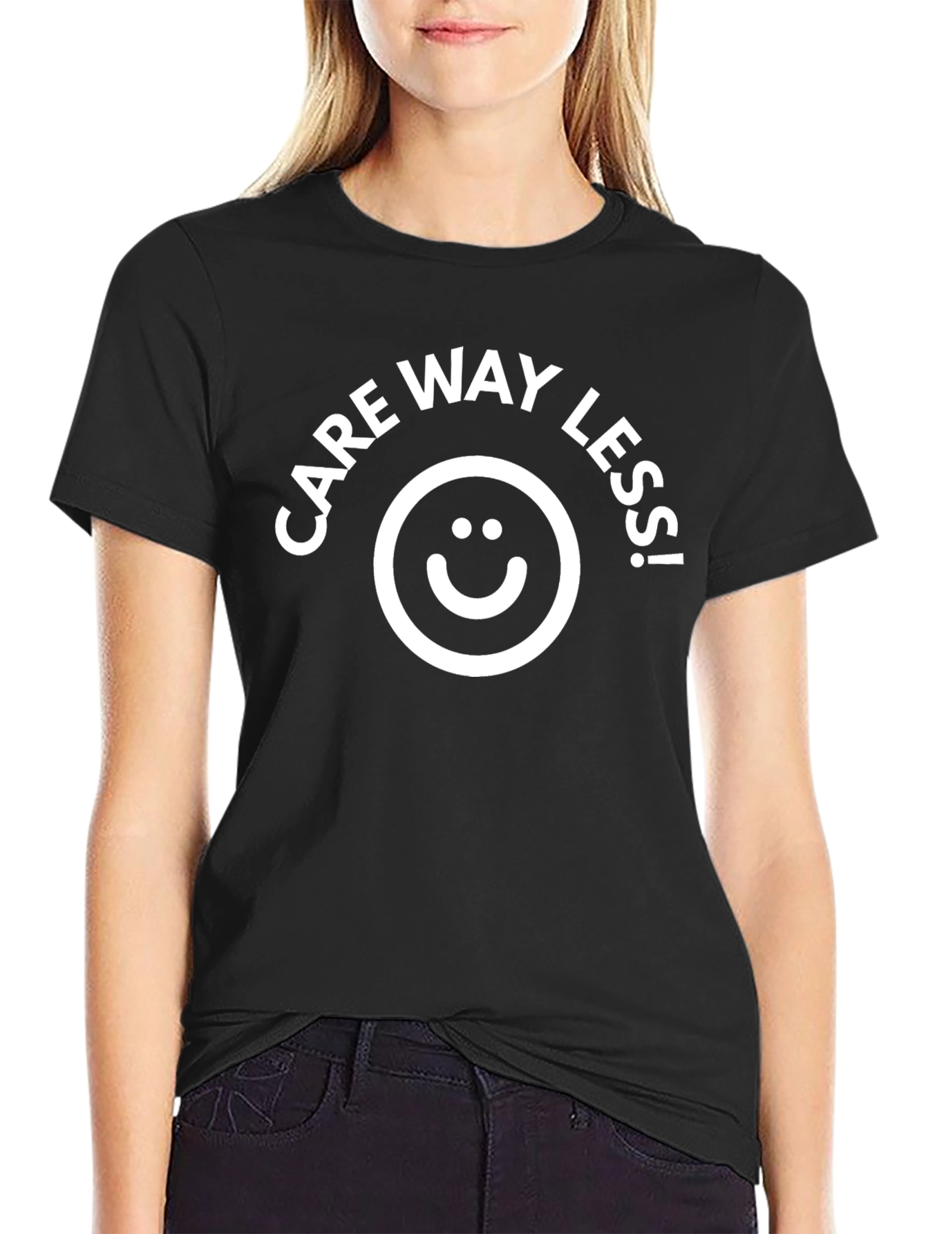 Care Way Less! Graphic Black T-Shirt