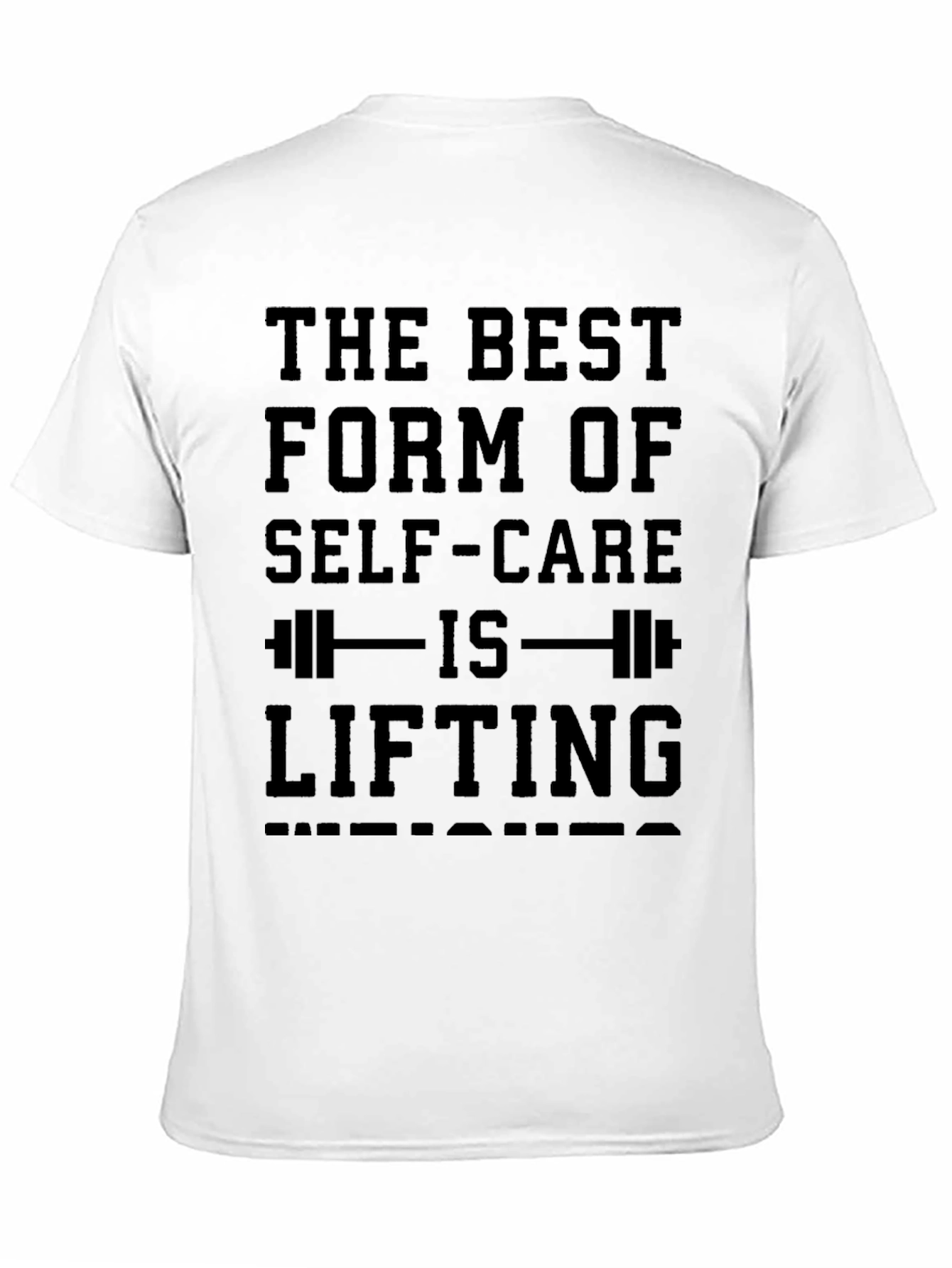 The Best Form of Self-Care Black T-Shirt
