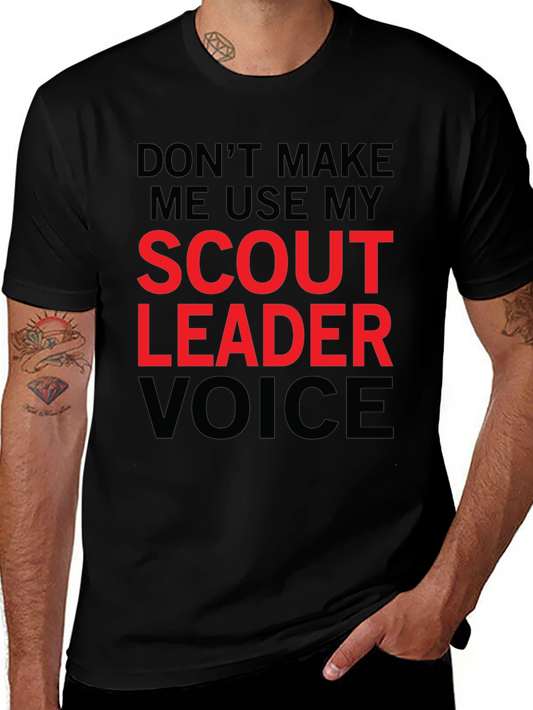 Scout Leader Voice Graphic Tee - Funny Mens T-Shirt