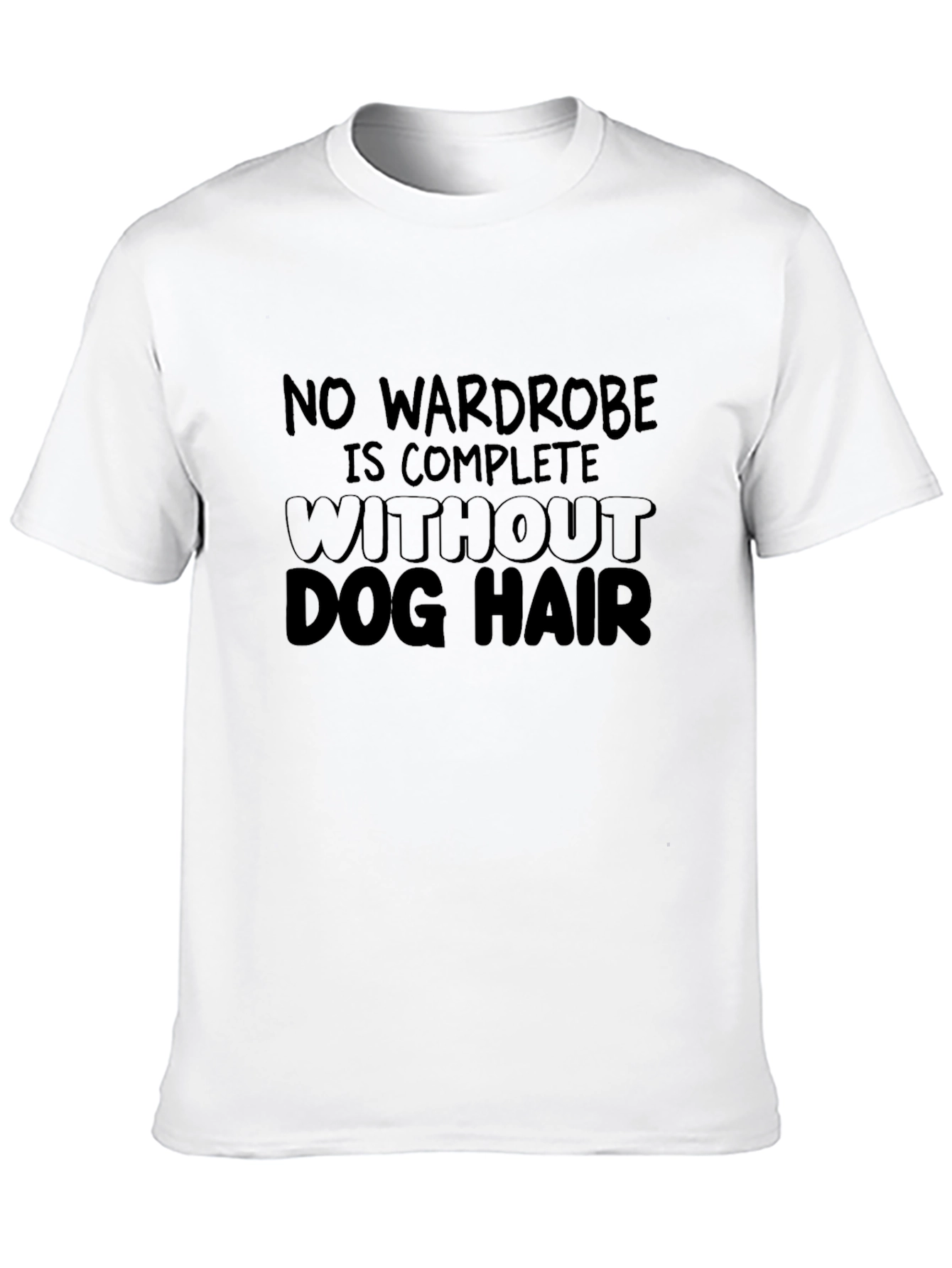 Dog Hair T-Shirt: No Wardrobe Is Complete