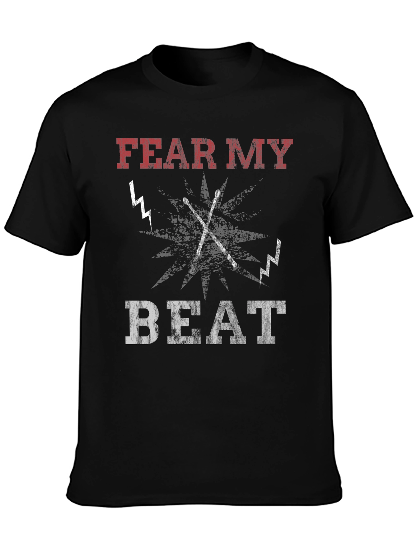 Fear My Beat Drummer T-Shirt
