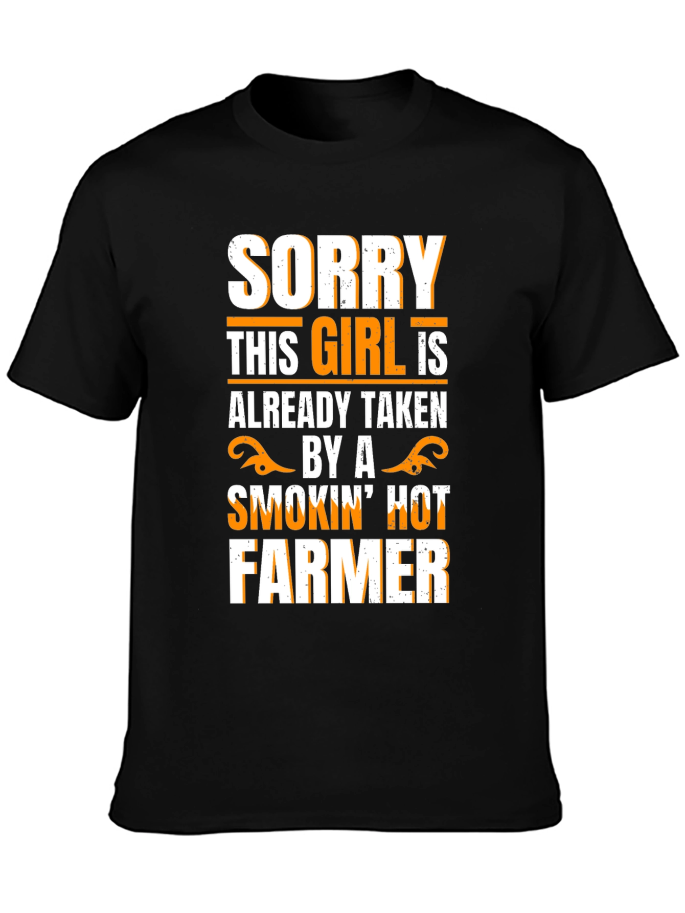 Taken by a Smokin Hot Farmer Graphic Tee