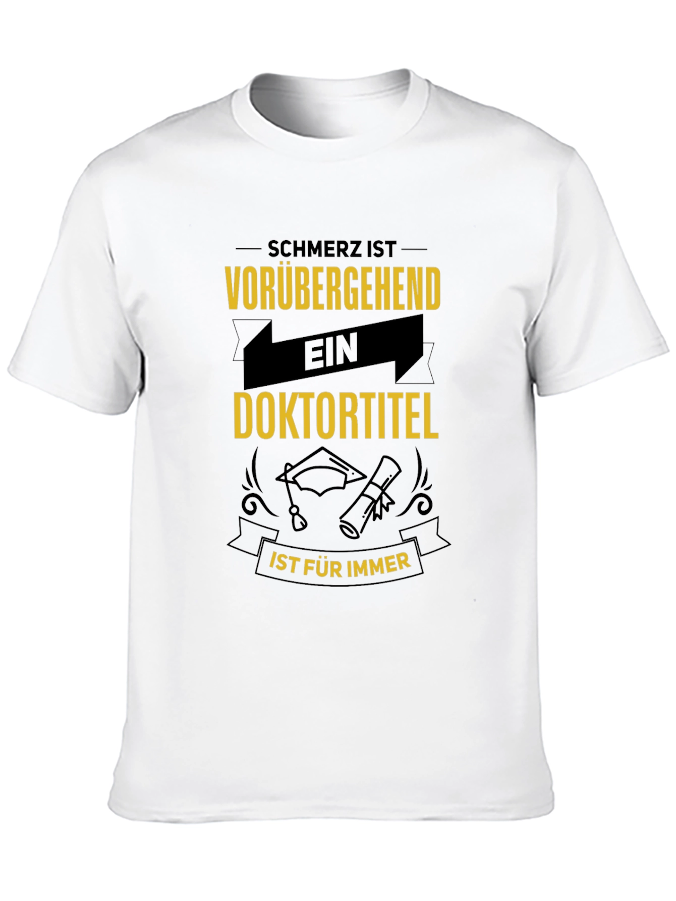 Doctorate Degree T-Shirt