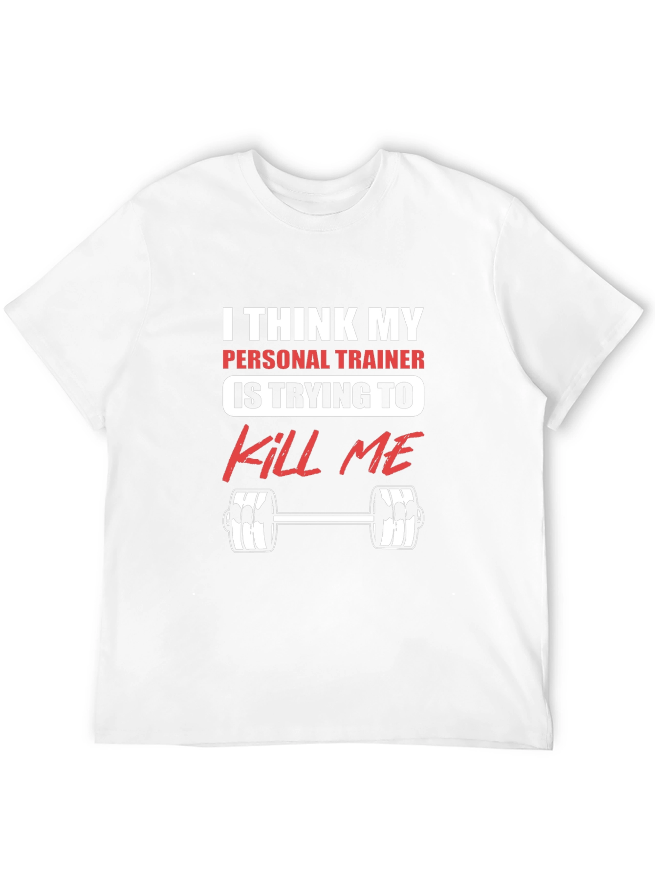 Funny Personal Trainer Gym Workout T-Shirt