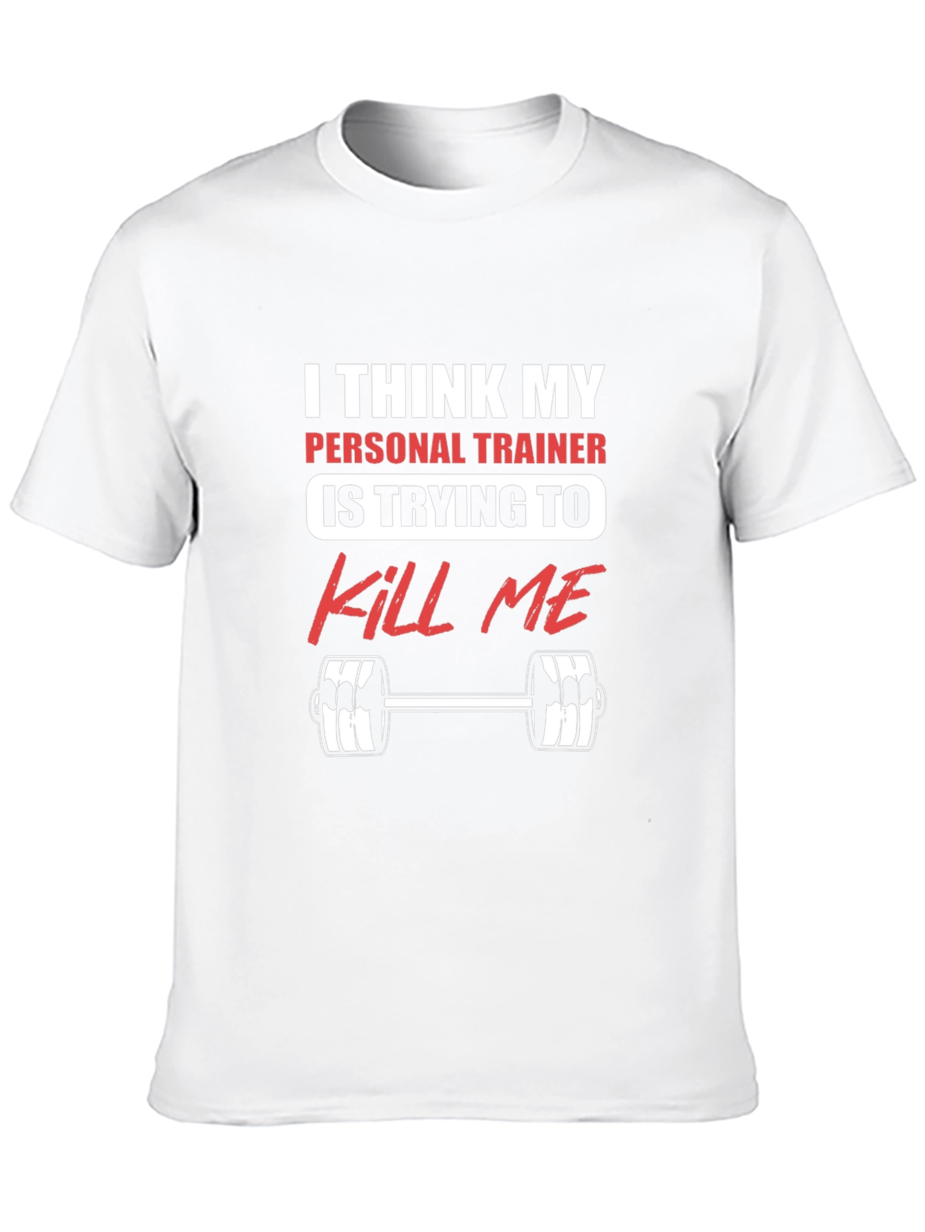 Funny Personal Trainer Gym Workout T-Shirt